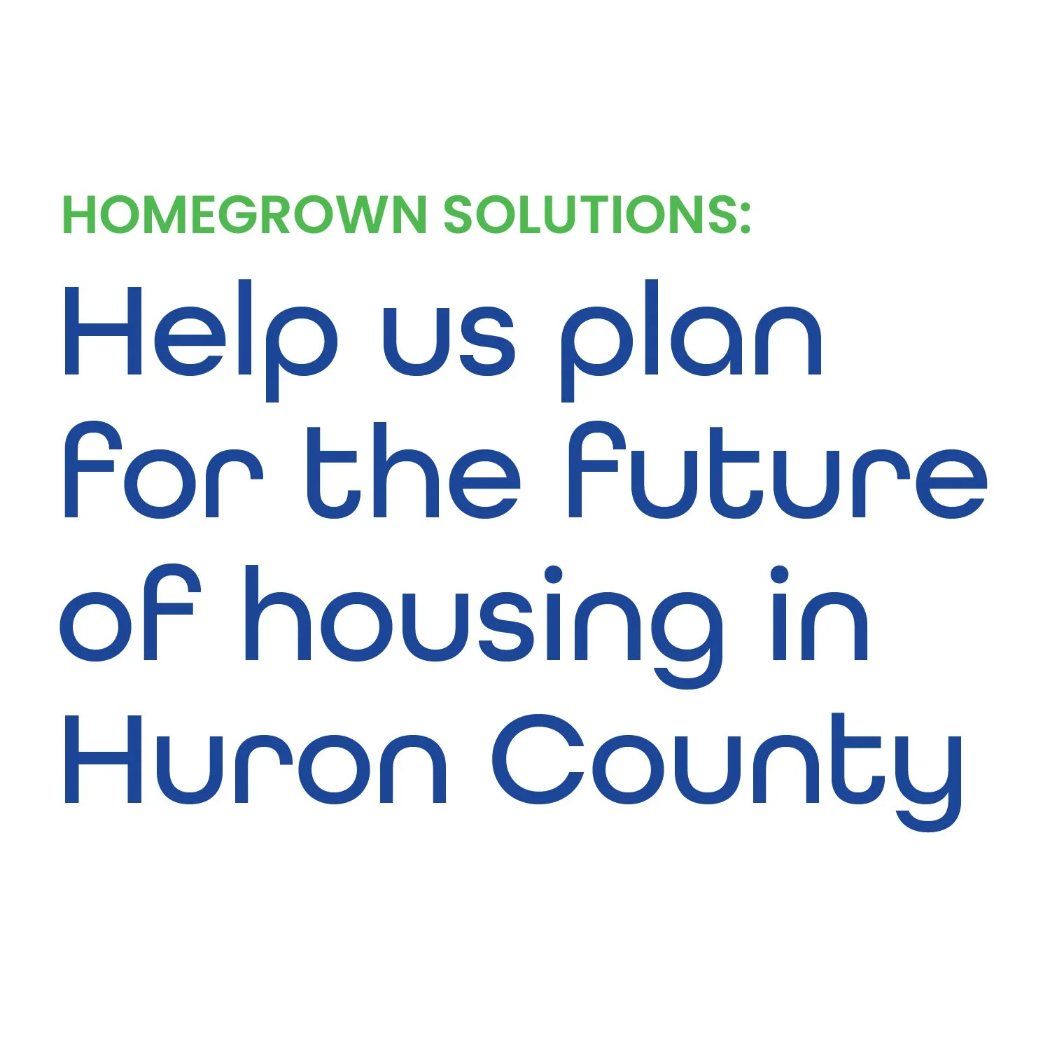 Help Shape the Future of Housing in Huron County