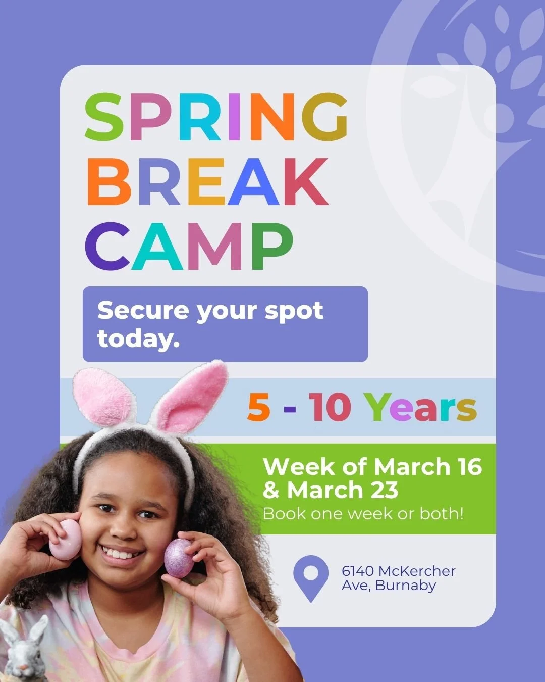 Our Spring Break Camp is designed to give children a week full of fun, connection, and positive experiences. Children will enjoy activities, games, and creative moments supported by our professional team. 🌈

Location: 6140 McKercher Avenue, Burnaby
