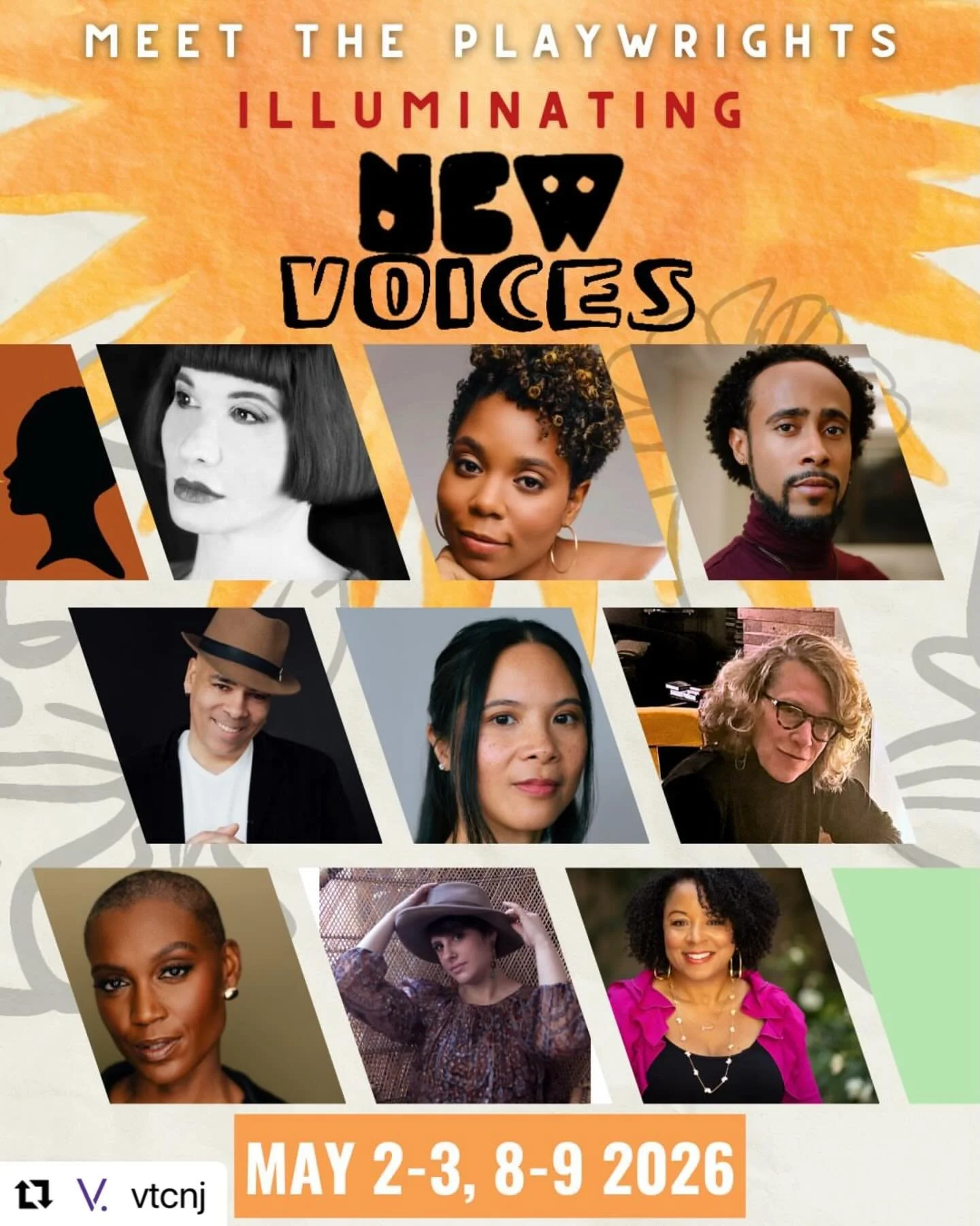 #Repost @vtcnj with @use.repost
・・・
We are so excited to announce the playwrights selected for our 2026 Illuminating New Voices Festival, taking place May 2, 3, 8, and 9.

This year&rsquo;s festival brings together a dynamic group of artists and stor