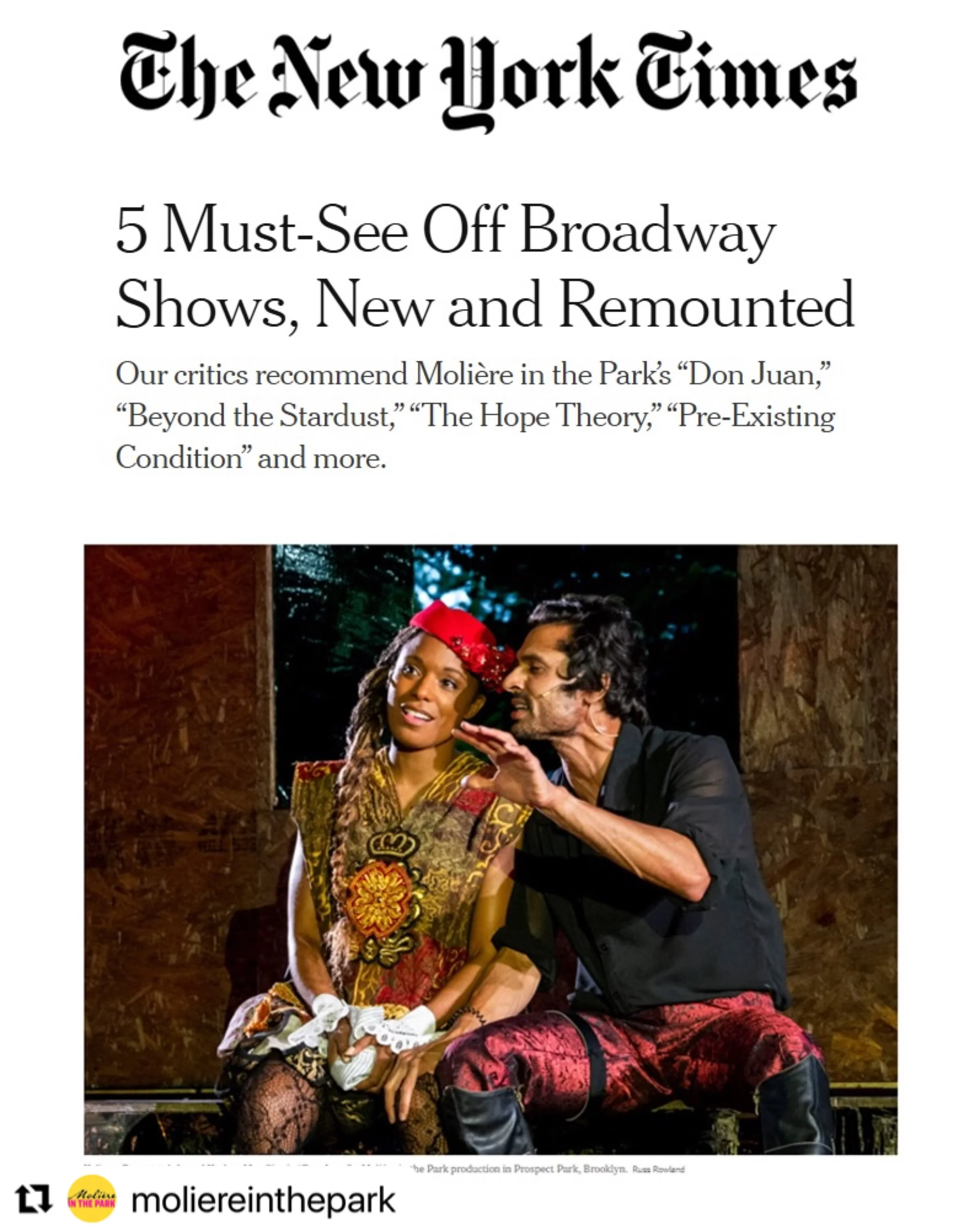 #Repost @moliereinthepark with @use.repost
・・・
Moli&egrave;re in the Park&rsquo;s DON JUAN is one of the 5 Must-See Off Broadway Shows recommended by the @nytimes . Six performances left. Waitlist only.

Translator &amp; Adaptor: Stephen Wadsworth
Di