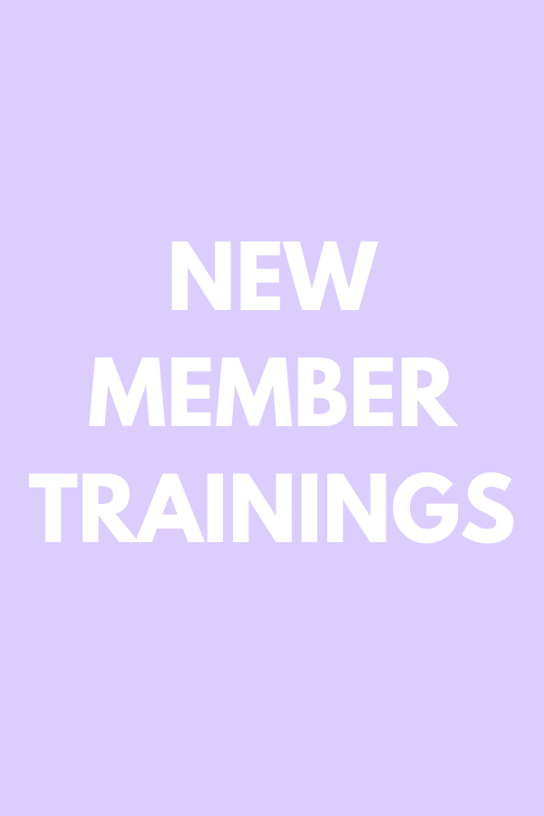 New Member Trainings