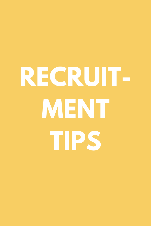 Recruitment Tips