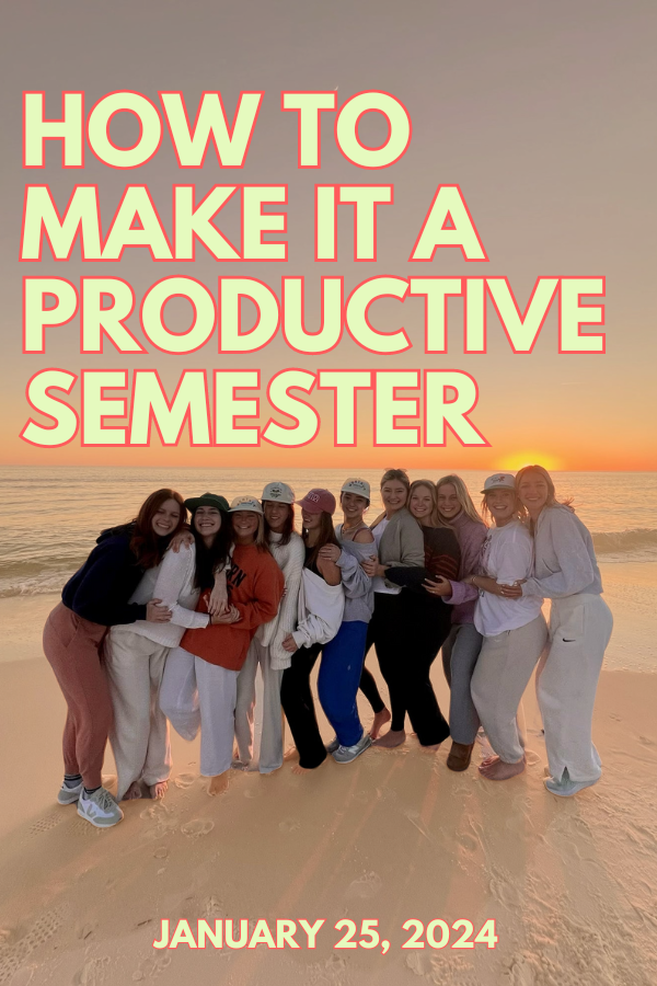 How to Make it a Productive Semester