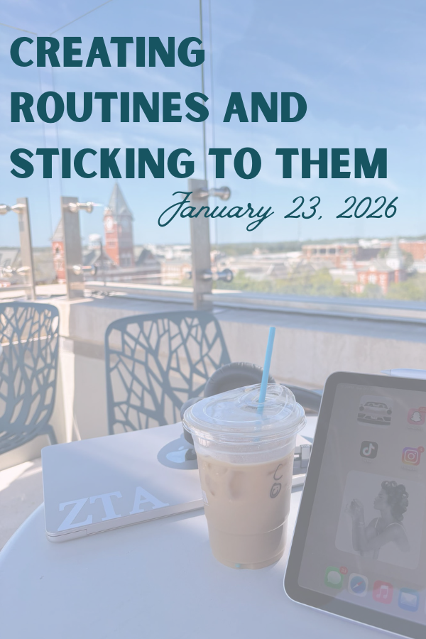Creating Routines and Sticking to Them