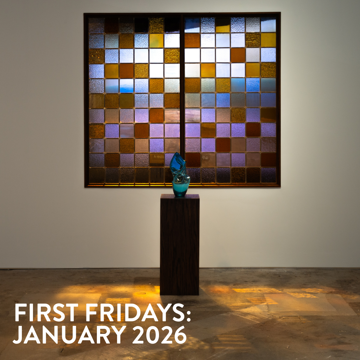 FIRST FRIDAYS: JANUARY 2026