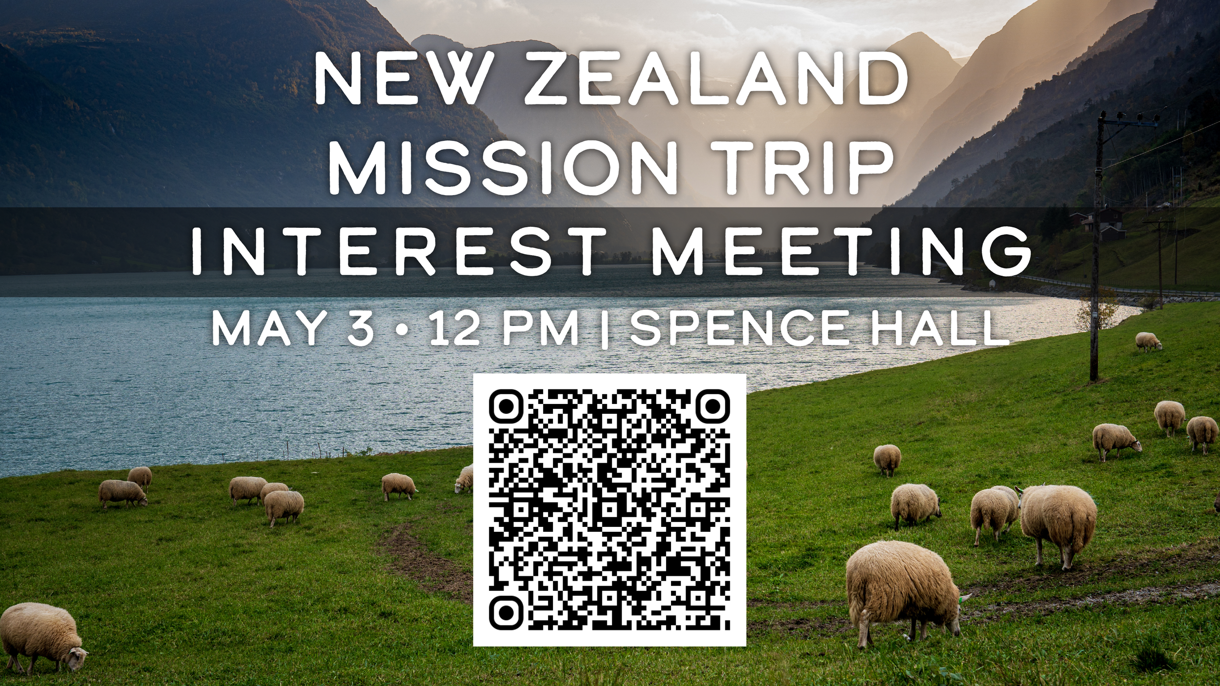 New Zealand Mission Trip Interest Meeting