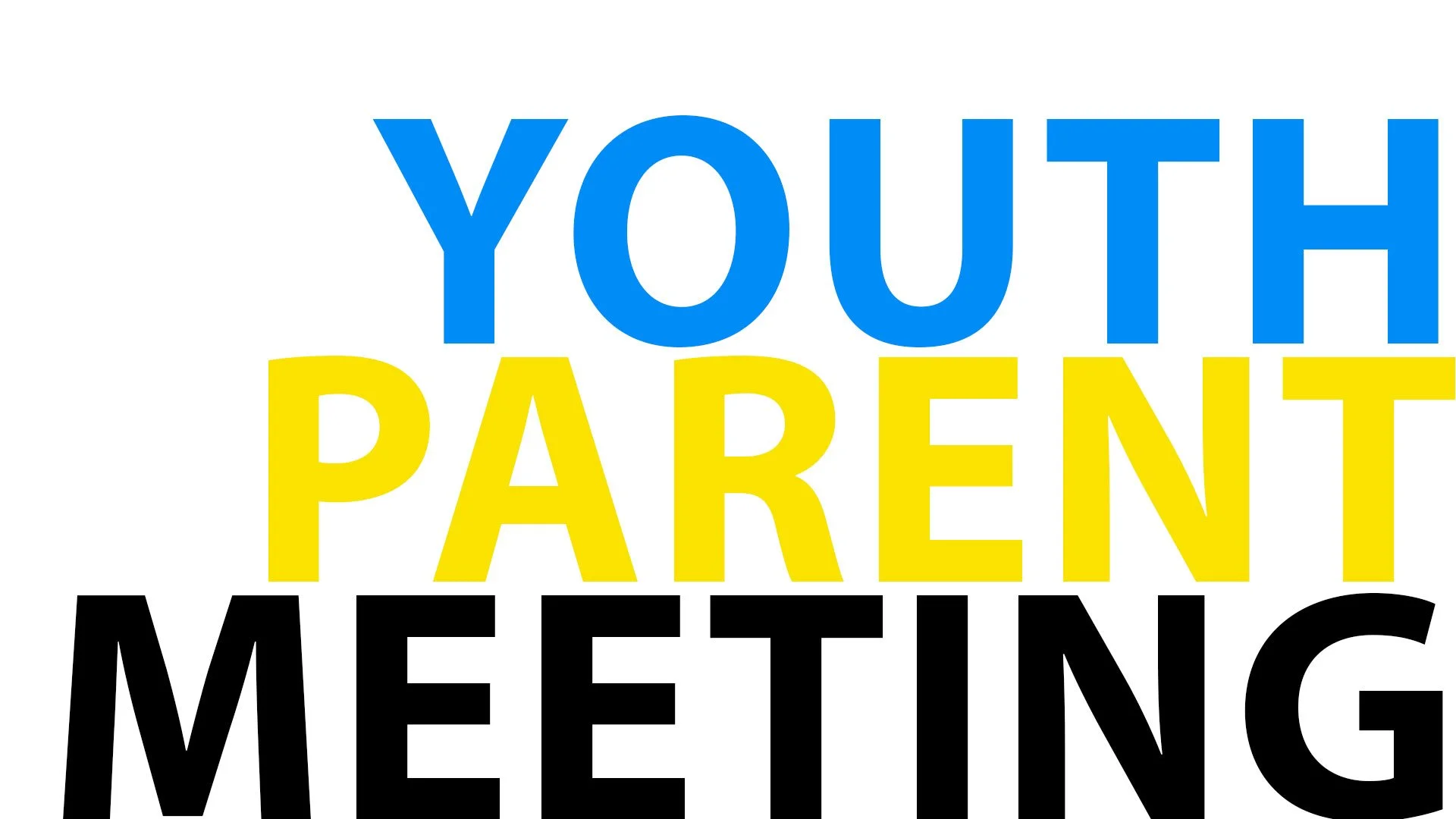 Youth Parent Meeting