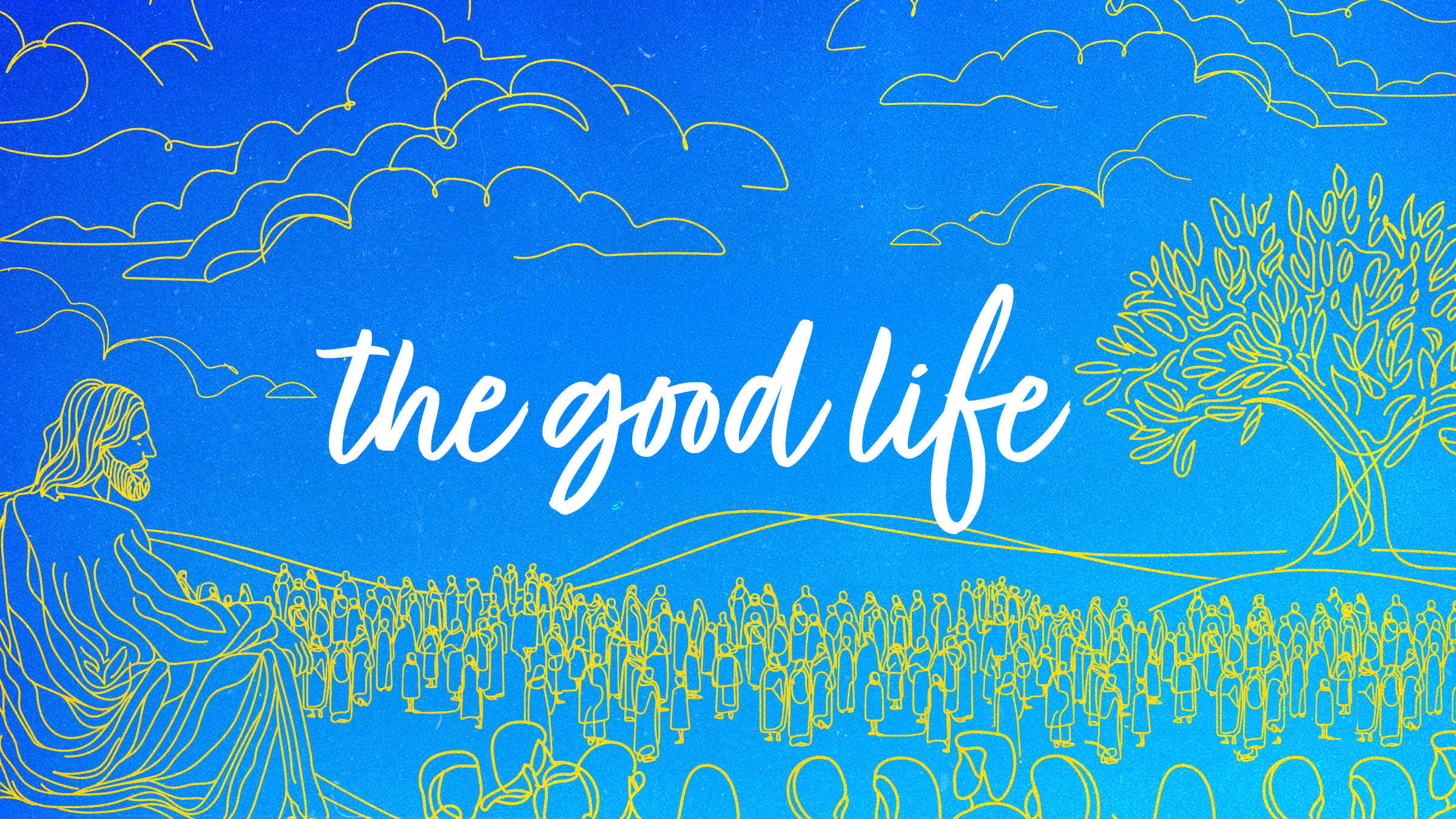 The Good Life Pt. 1 | What is the good life?