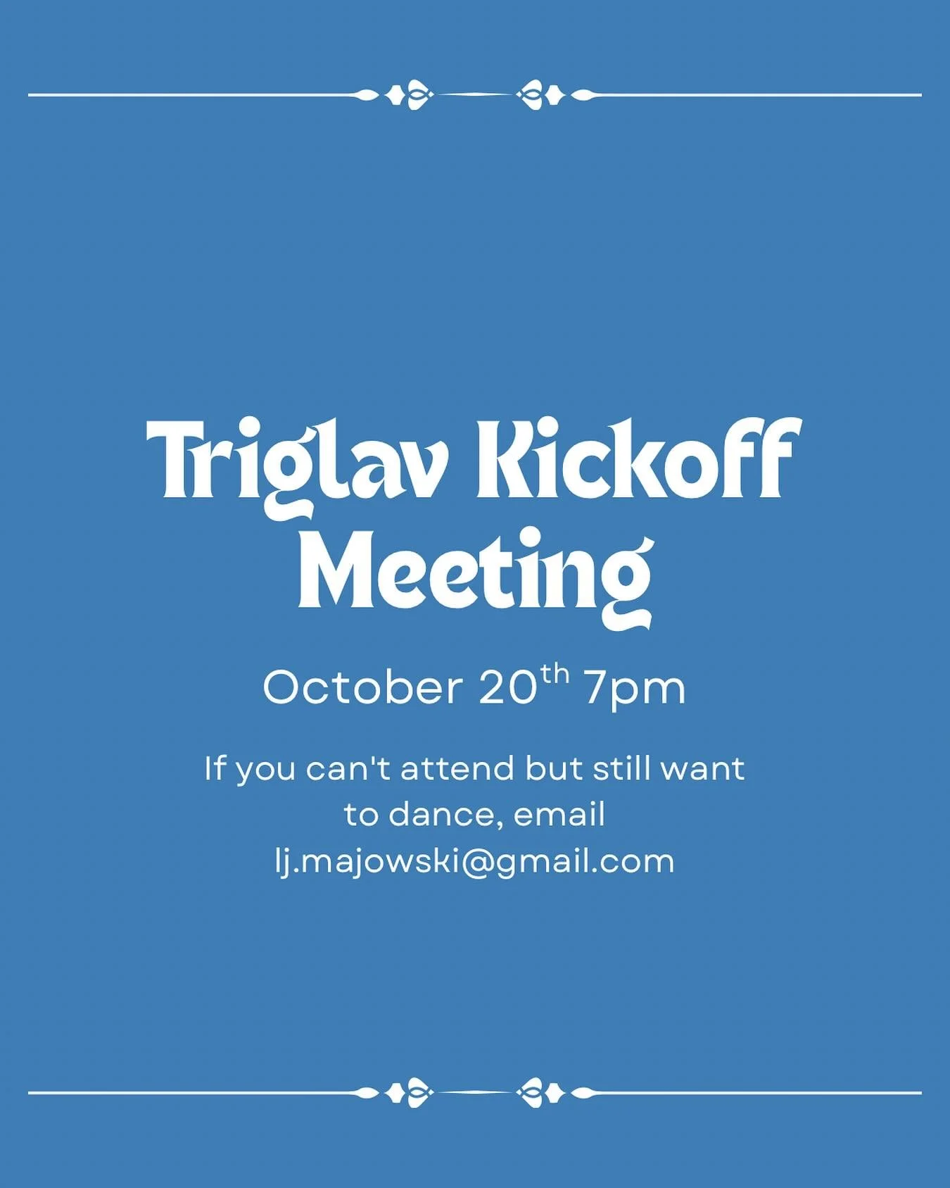 The meeting will take place on Monday, October 20th at 7pm in the church hall at 95 Macdonald Avenue. If you cannot make it but would still like to dance, please email Luke at lj.majowski@gmail.com 🇸🇮