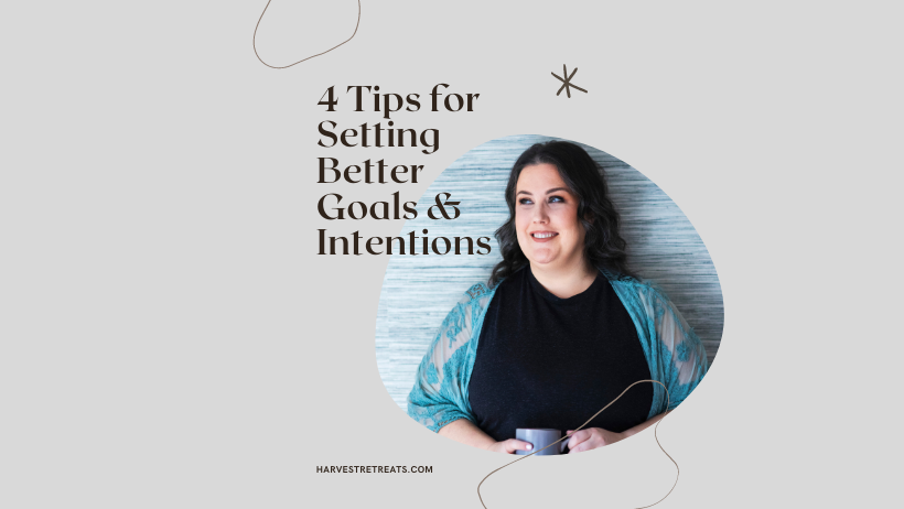 4 Tips for Setting Clear Goals &amp; Intentions for your Business