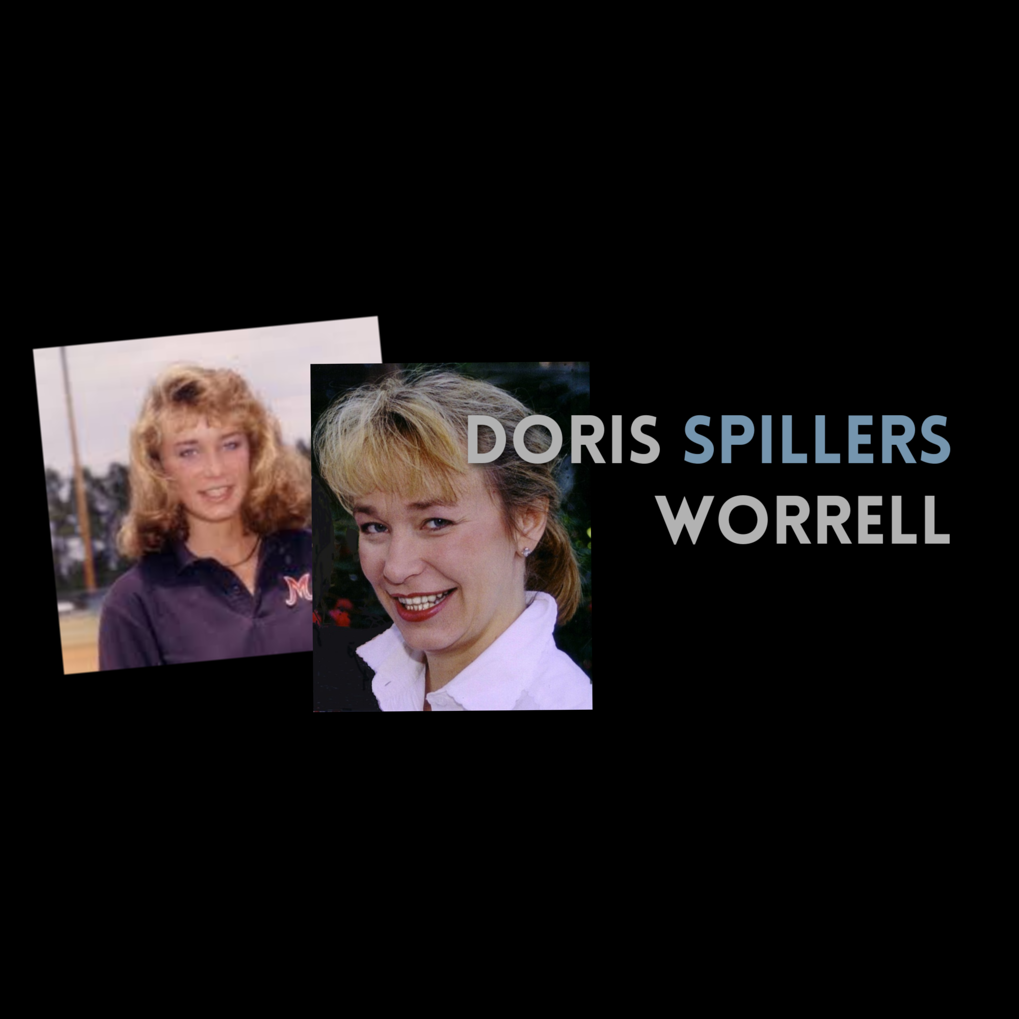 Episode 463: Doris Spillers Worrell