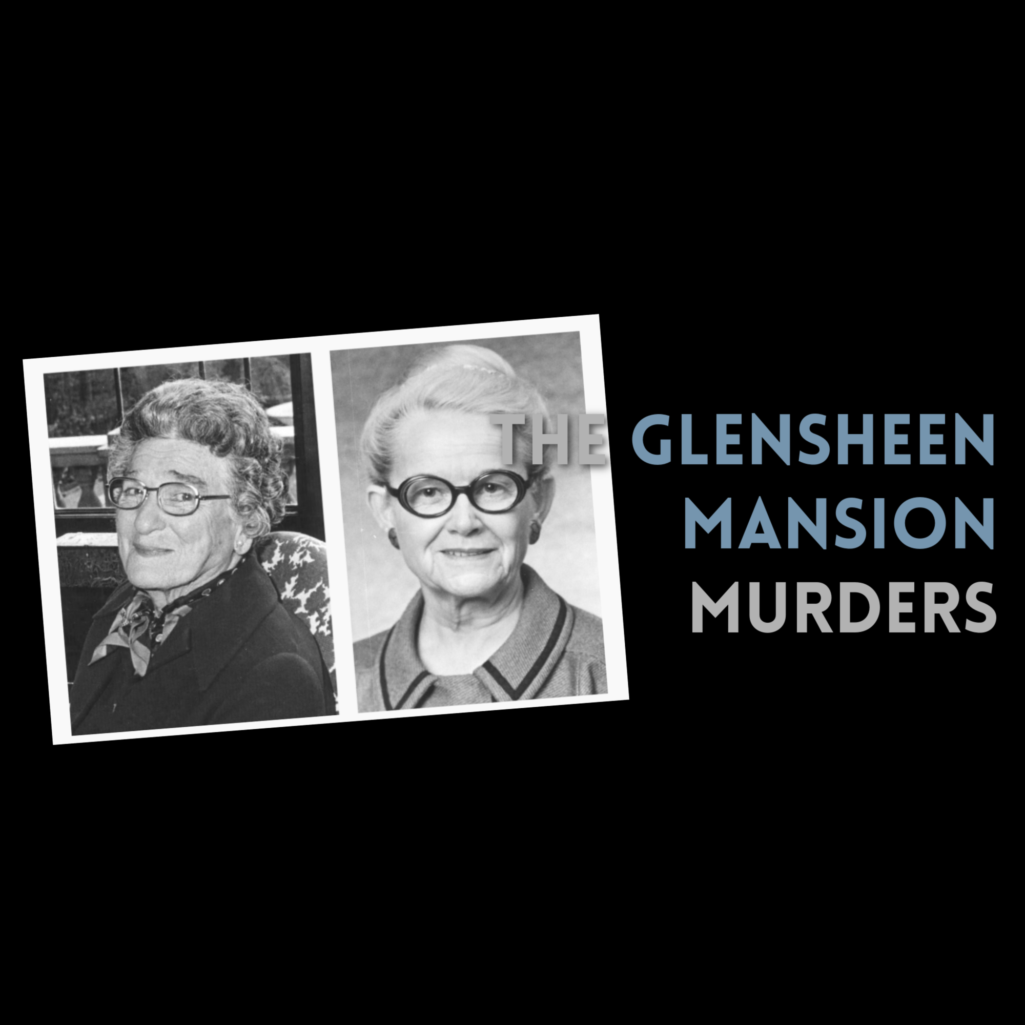 Episode 469: The Glensheen Mansion Murders