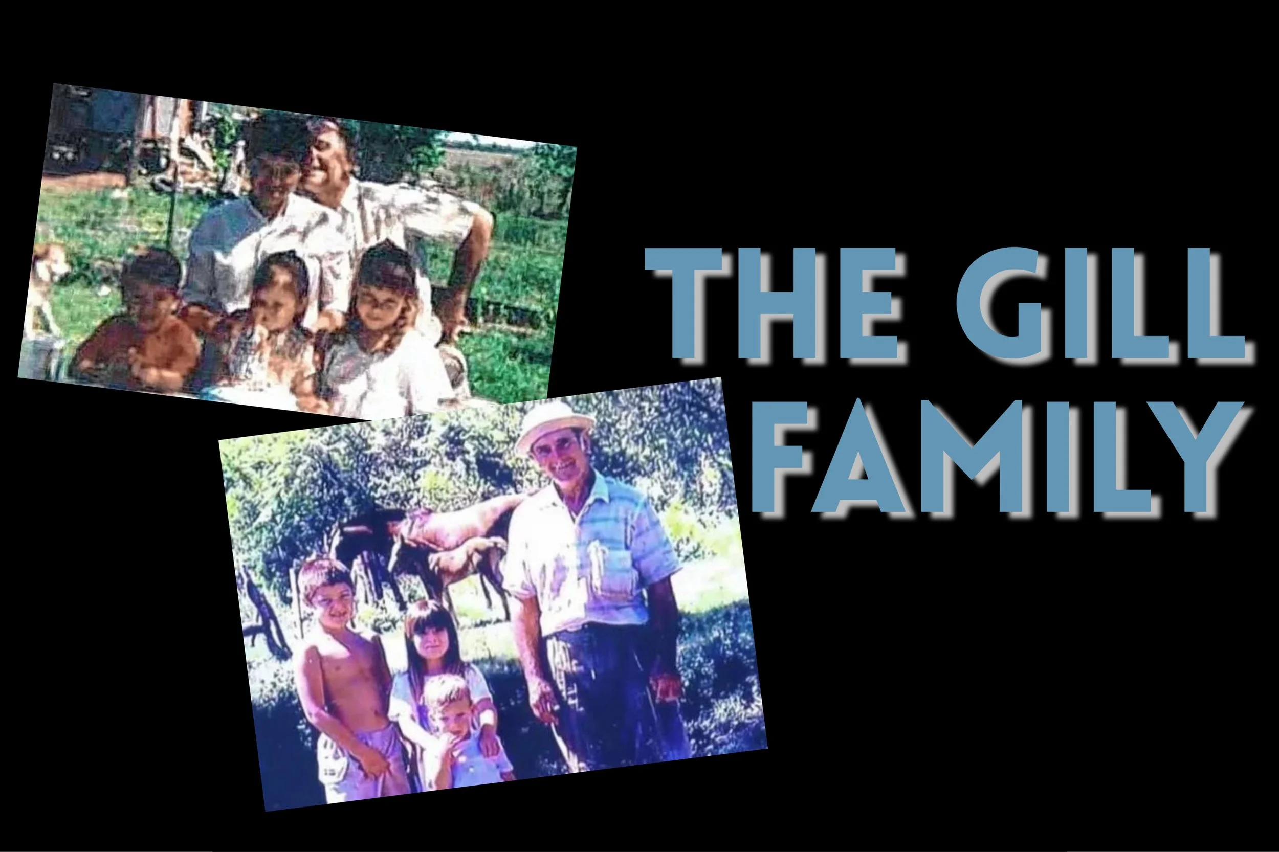 Episode 503: The Gill Family
