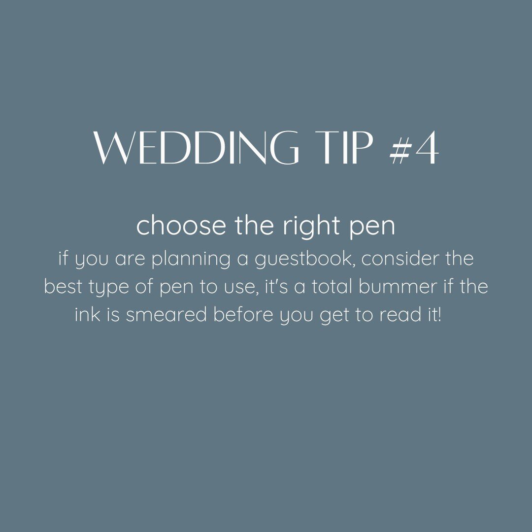 Whether it's a photo book, or Polaroids, a globe or those cute heart-shaped wood pieces, do not forget to test the pen! 

It is such a bummer if your guestbook, no matter what your guests are signing, does not turn out.