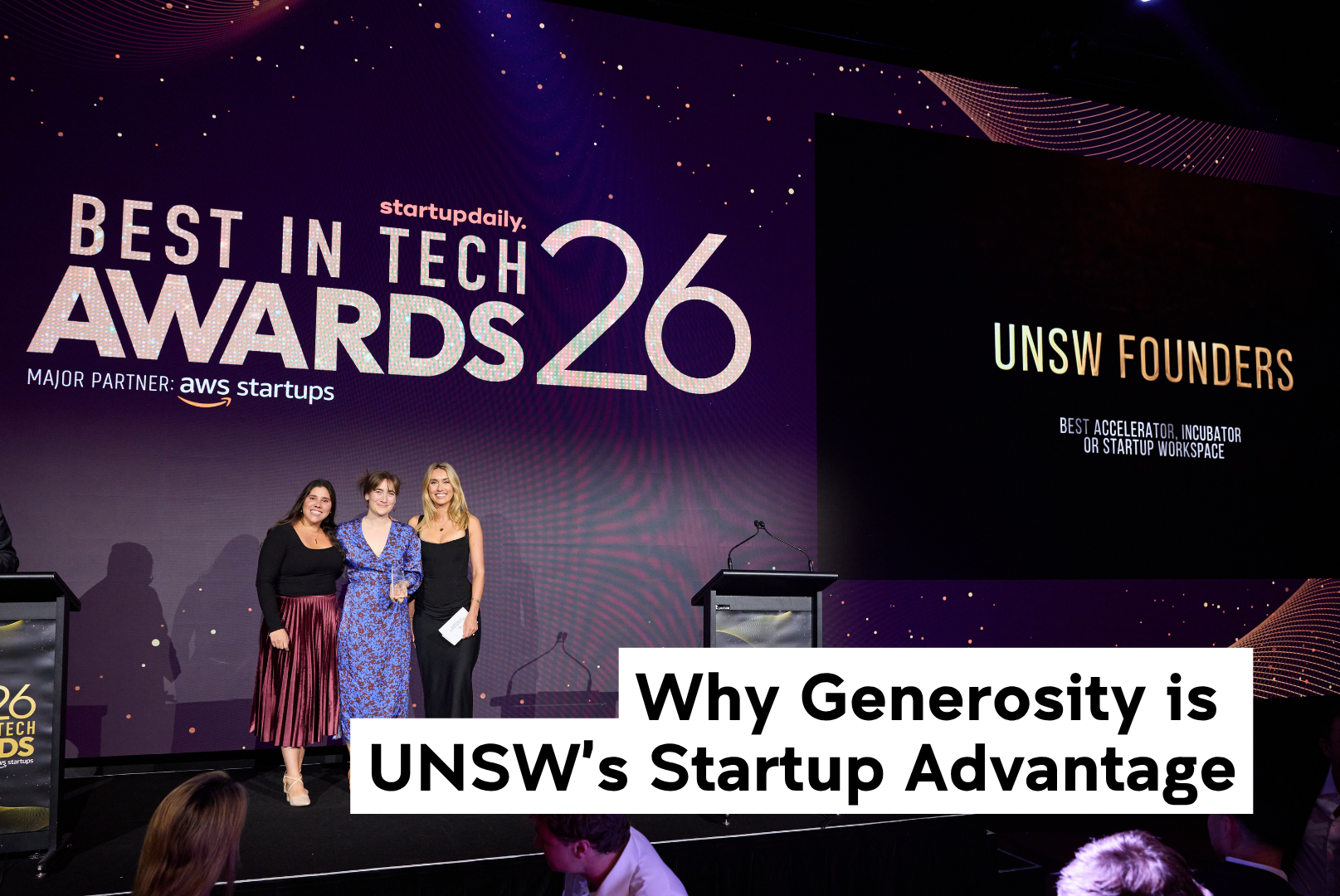 Why Generosity is UNSW’s Startup Advantage&nbsp;
