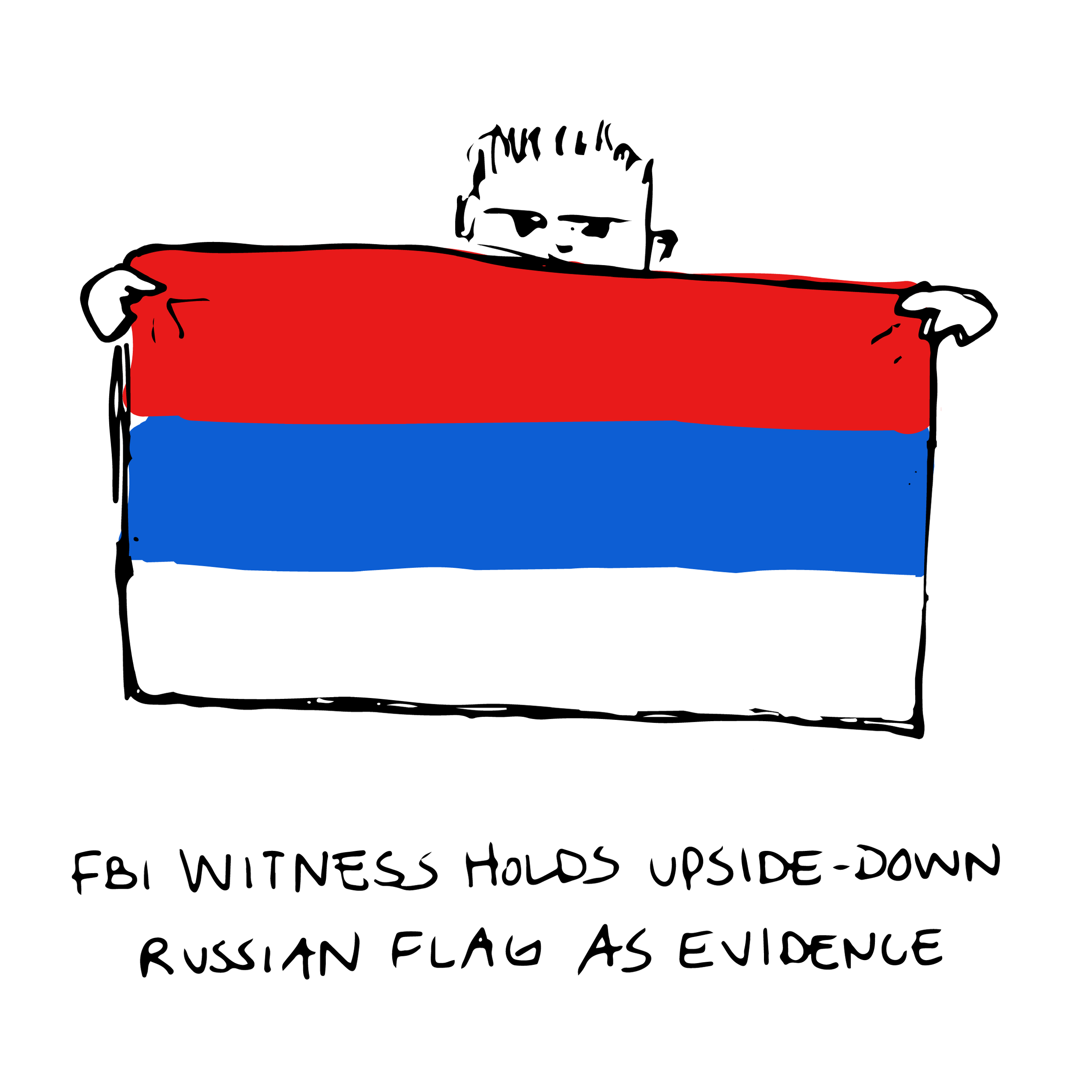 FBI Witness holds upside-down Russian Flag as evidence.png