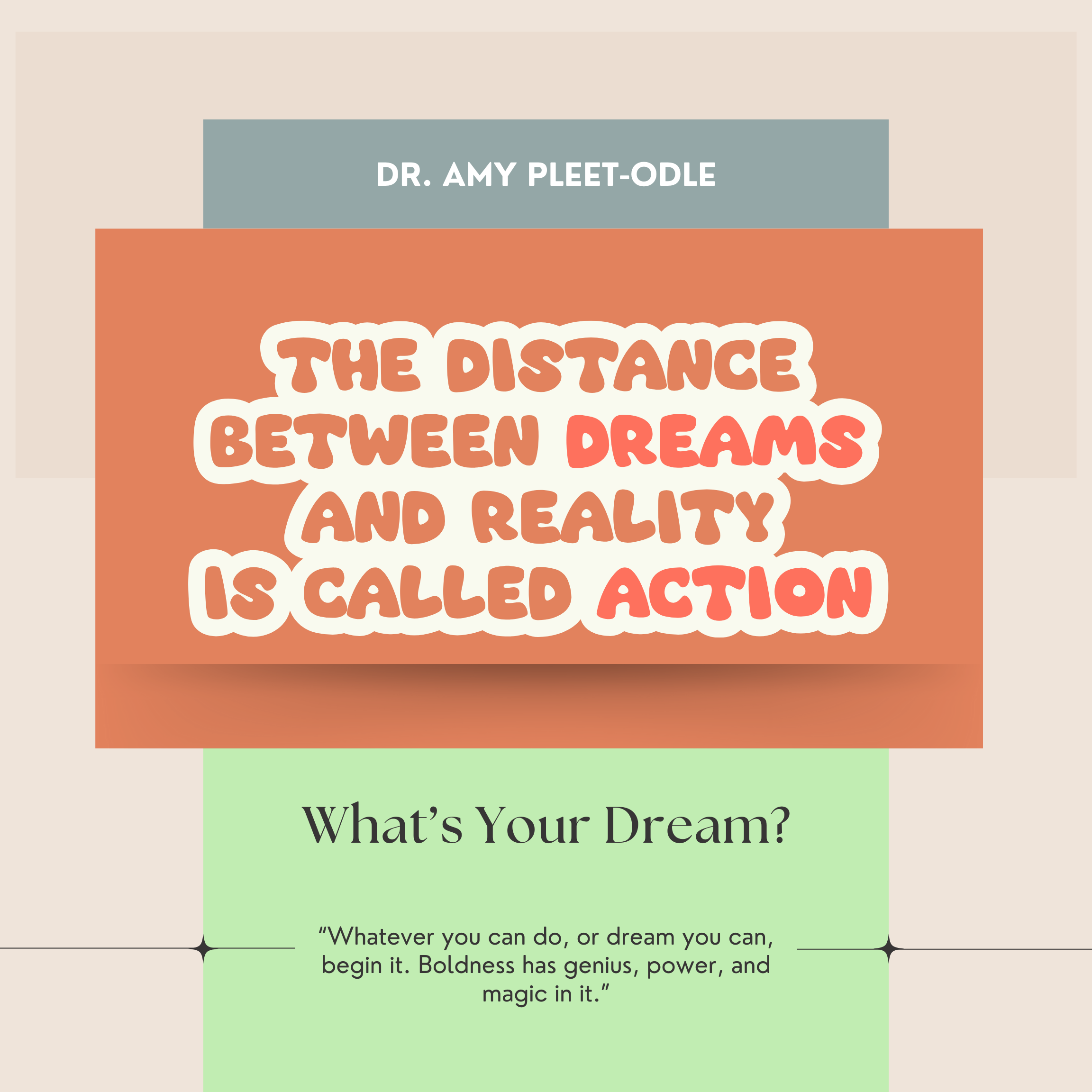 What’s Your Dream?