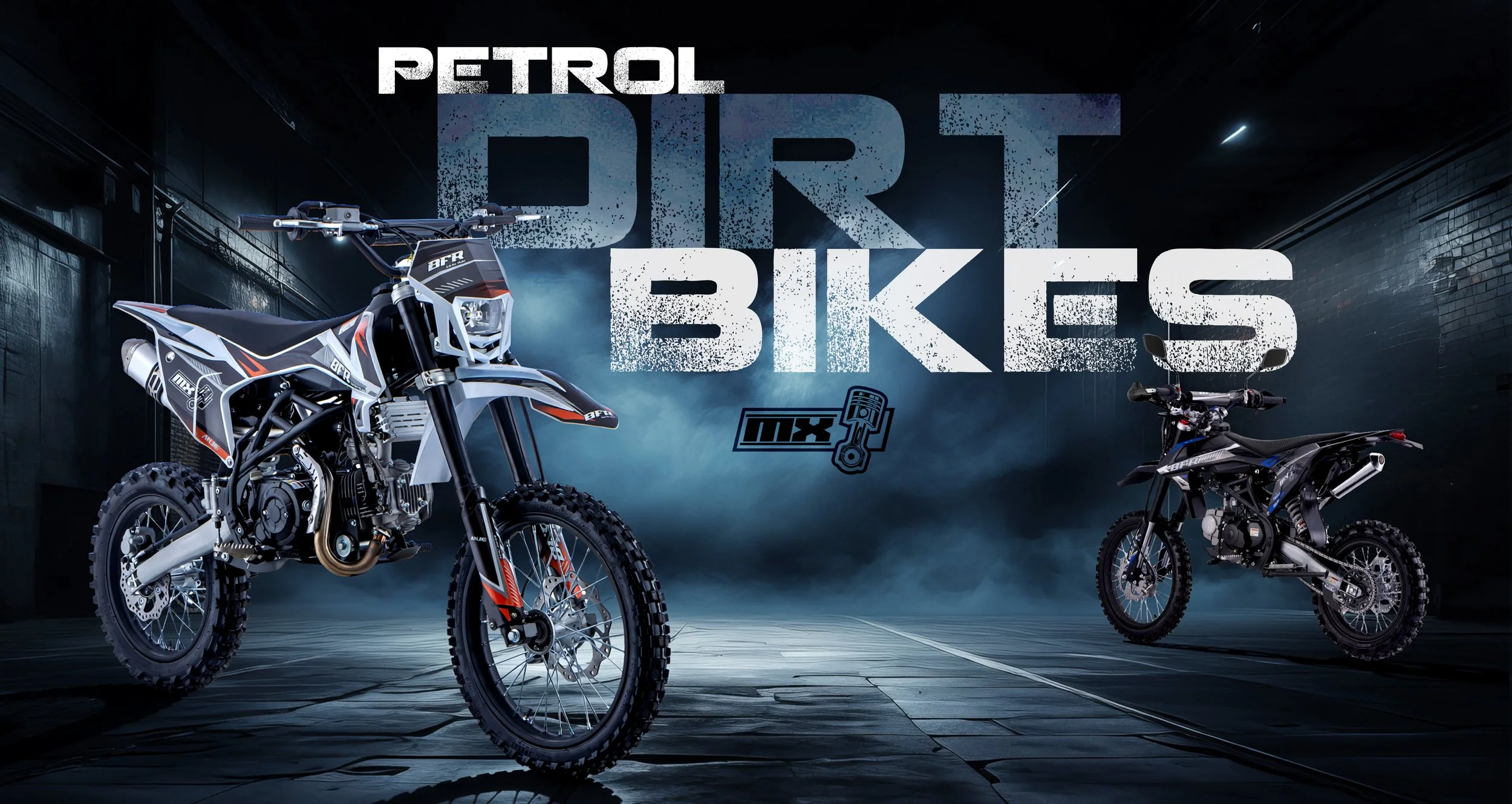 Petrol Dirt Bikes