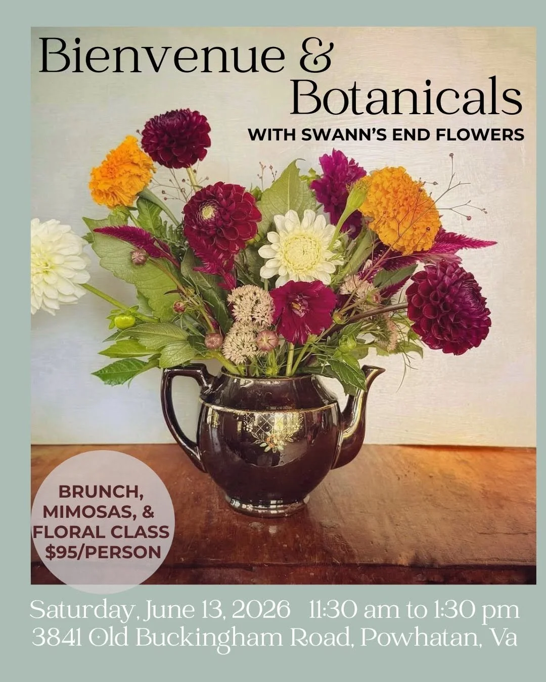 Bienvenue & Botanicals with Swann's End Flowers