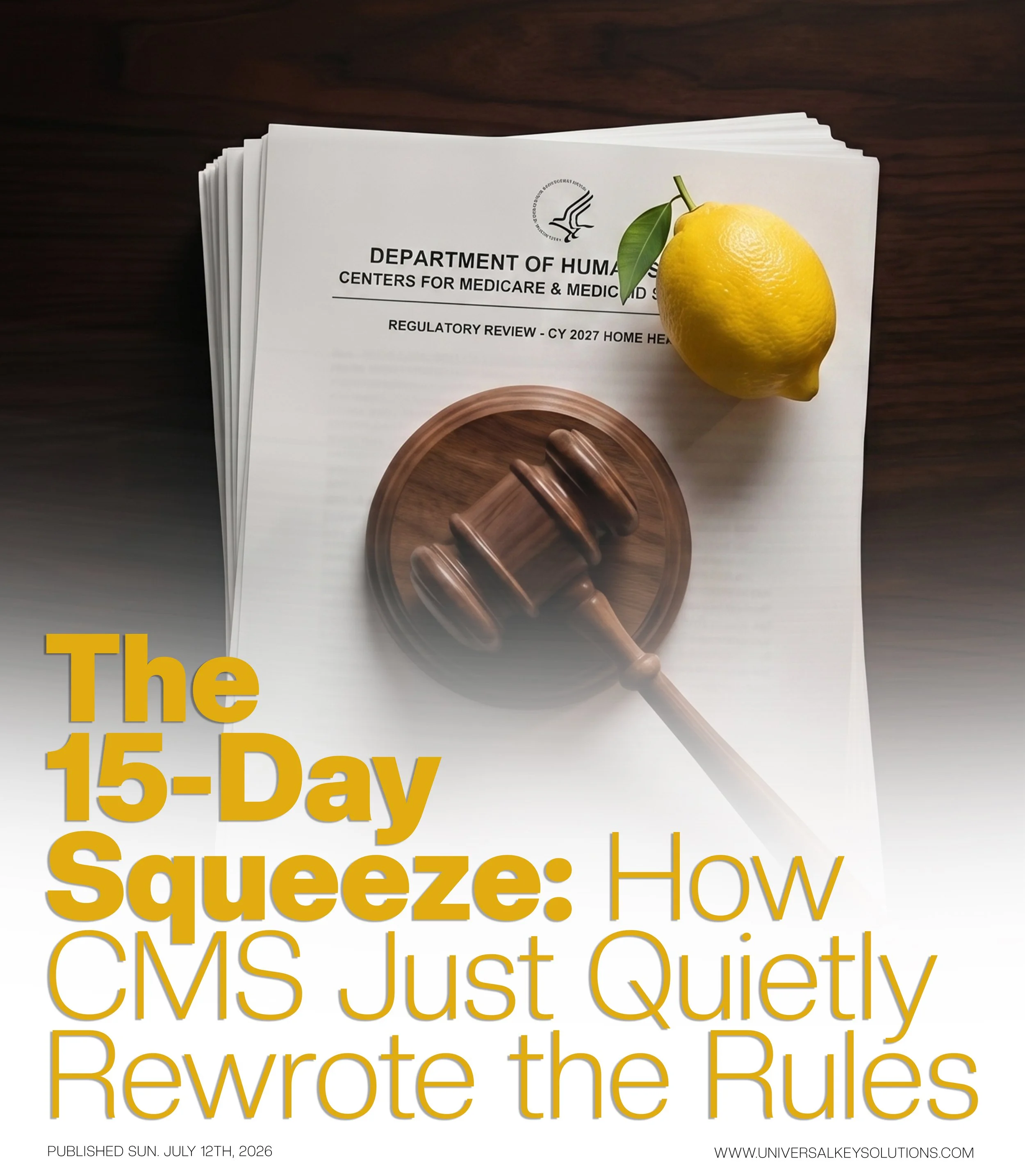 The July 1st Document Dump: Deconstructing CMS-1844-P and the New Era of Retroactive Enforcement