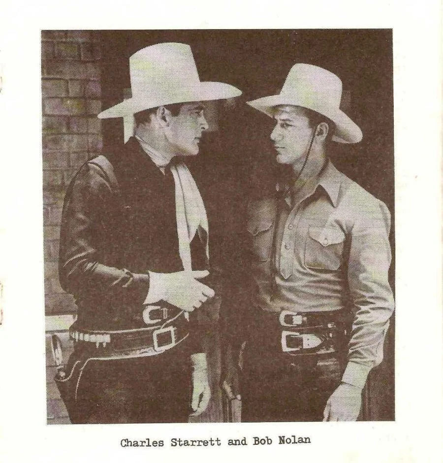 Charles Starret and Bob Nolan