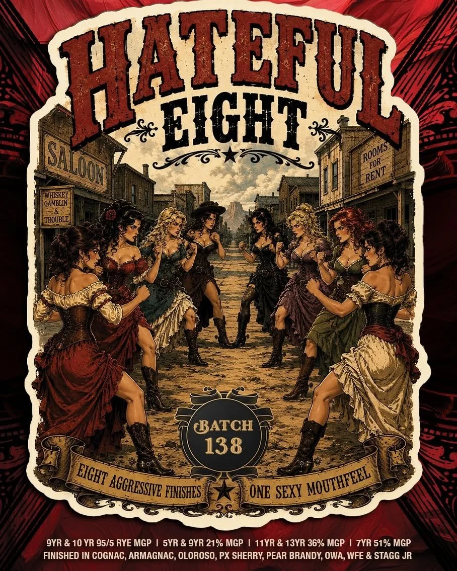 Batch #138 / Hateful Eight