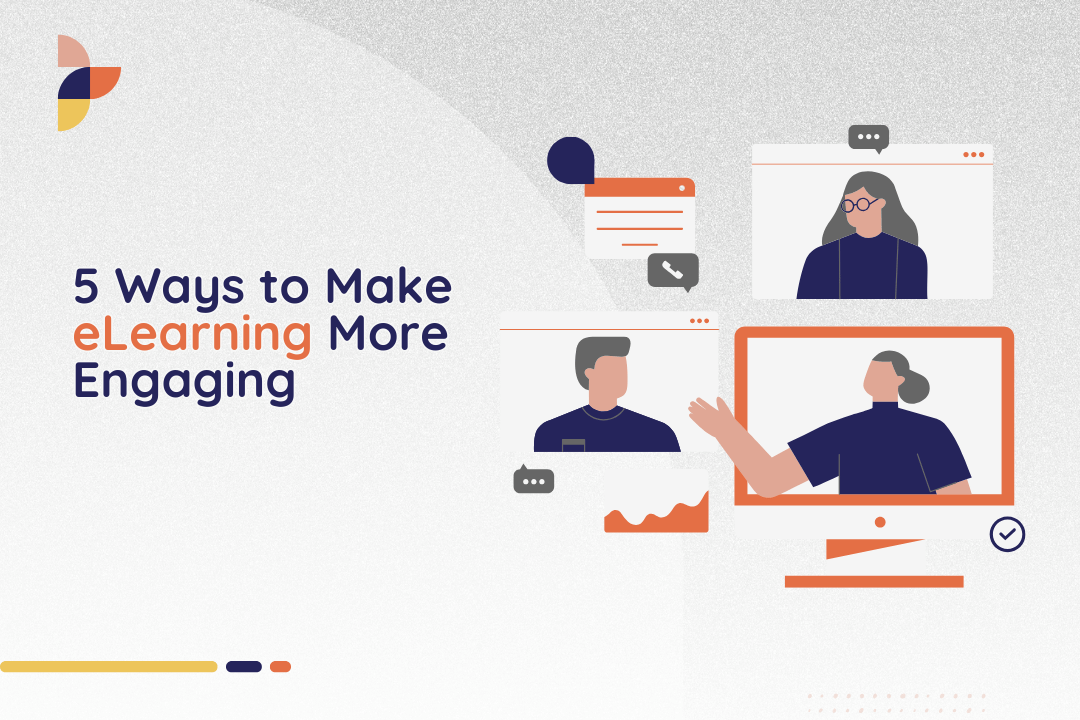 5 Ways to Make eLearning More Engaging