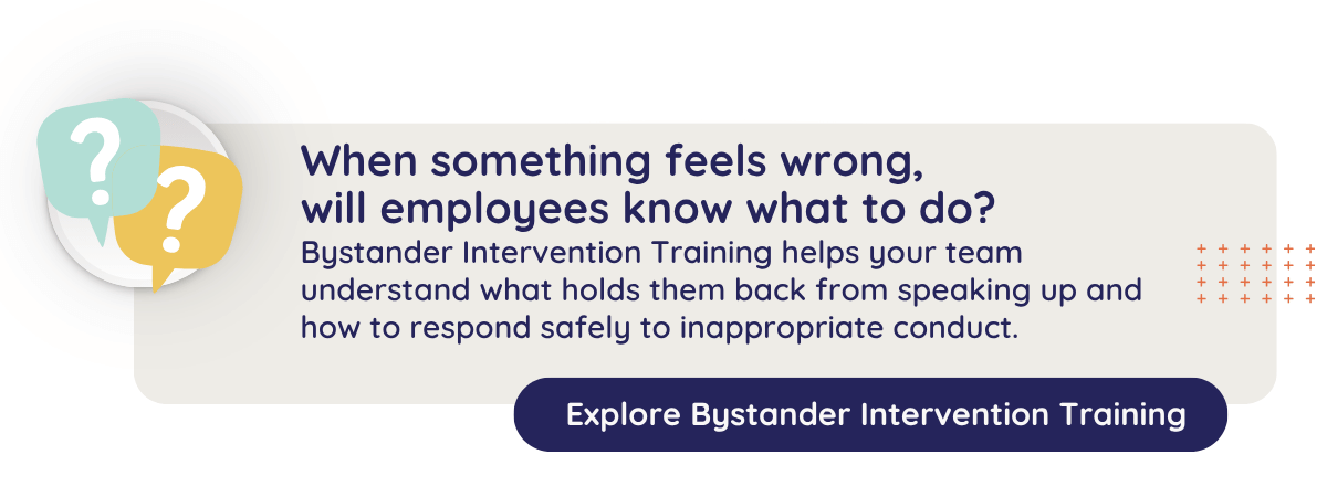 Graphic speaks to CultureAlly's Bystander intervention training. Click to learn more
