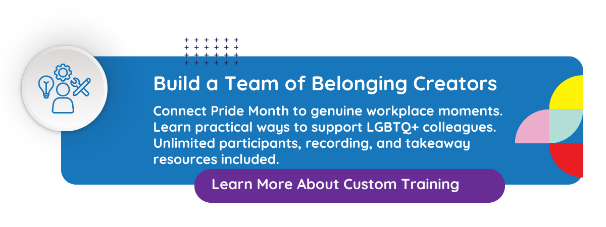 graphic speaking to CultureAlly Pride Month training