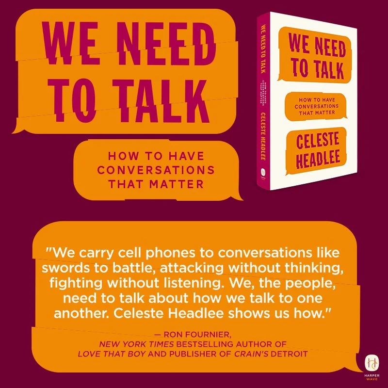 Graphic that talk to the We Need to Talk Book by Celeste Headlee