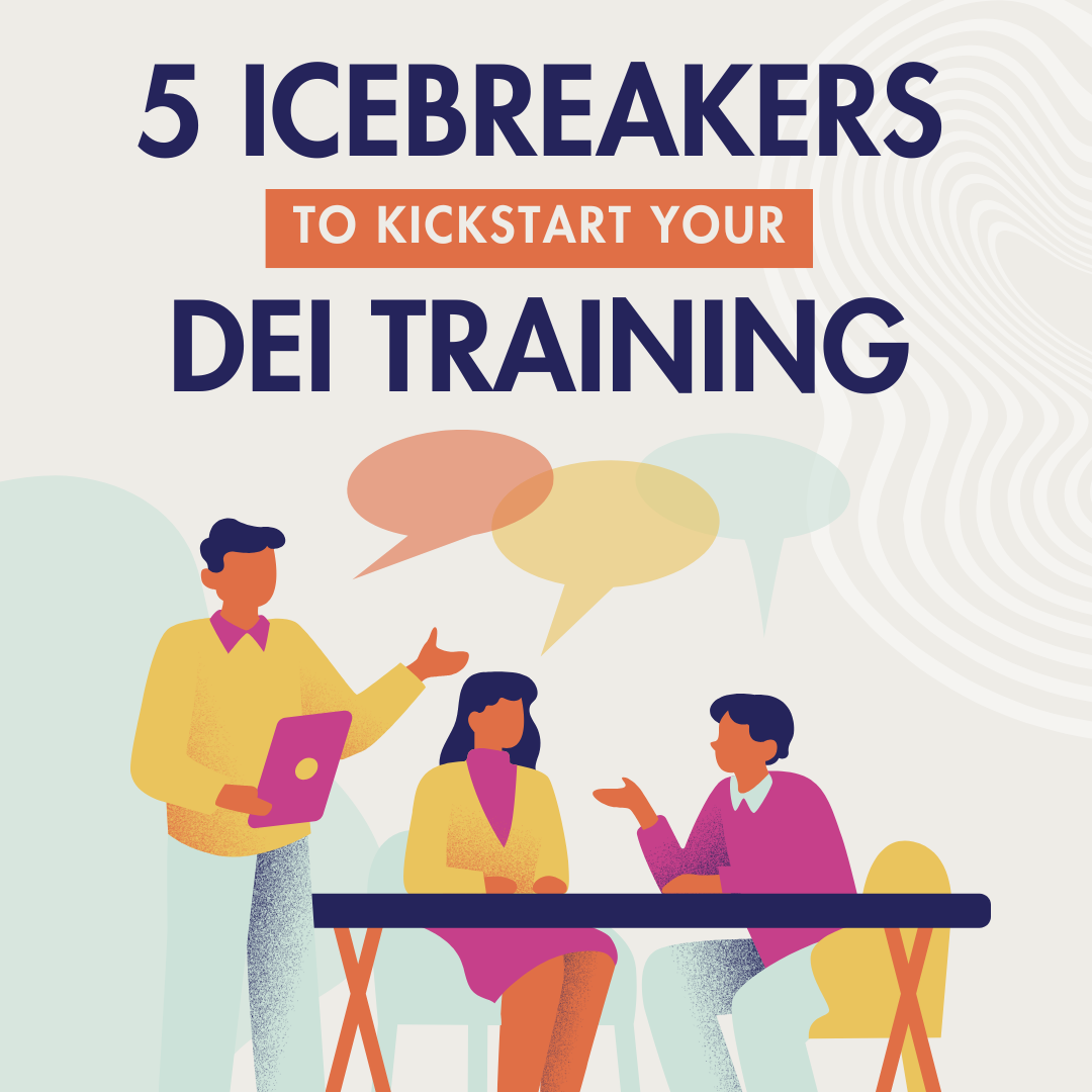 5 Icebreakers to Kickstart DEI Training β CultureAlly