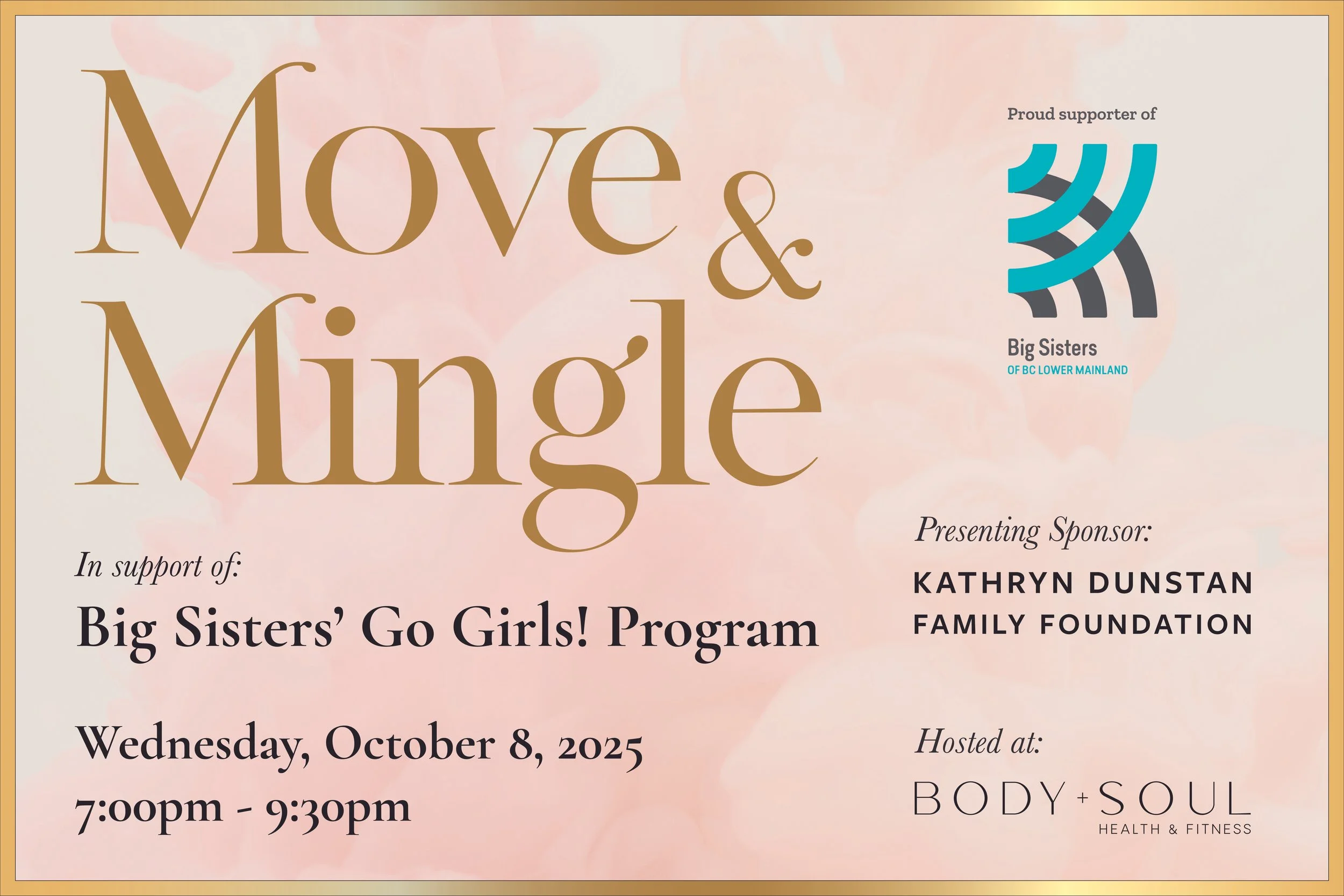 Event poster for 'Move & Mingle' supporting Big Sisters' Go Girls! Program, scheduled for Wednesday, October 8, 2025, from 7:00 pm to 9:30 pm at Body + Soul Health & Fitness, presented by Kathryn Dunstain Family Foundation, with Big Sisters of BC Lower Mainland as supporters.
