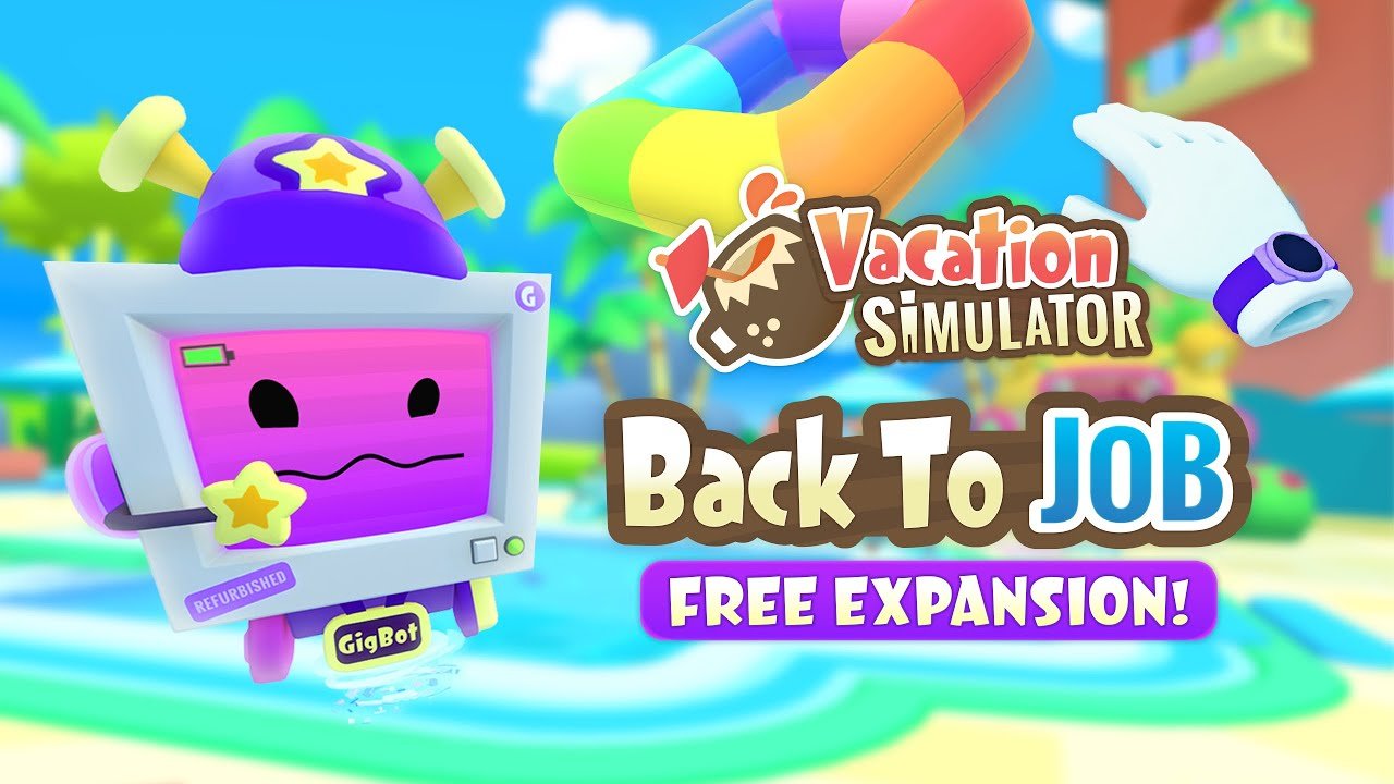Vacation Simulator: to Job— Free Out Now on PC and Oculus Quest — Owlchemy Labs