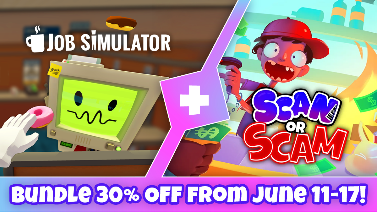 Clock In, Cash Out, and Save 30% With the Job Simulator x Scan or Scam Summer Sale Bundle