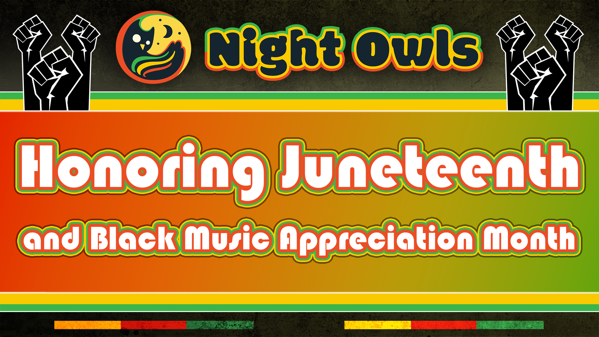 Honoring Juneteenth and African American Music Appreciation Month