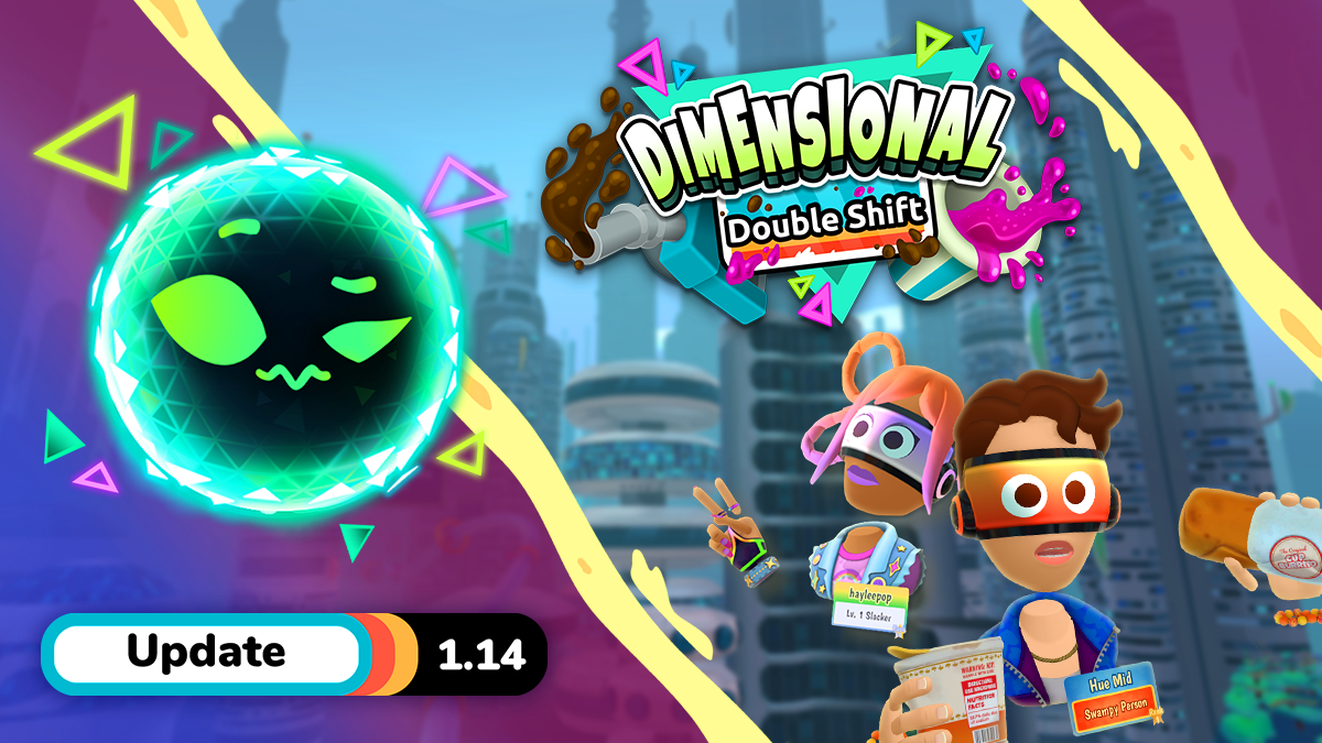 Dimensional Double Shift Update 1.14 | Better, Smoother, More Big Hex (Literally)