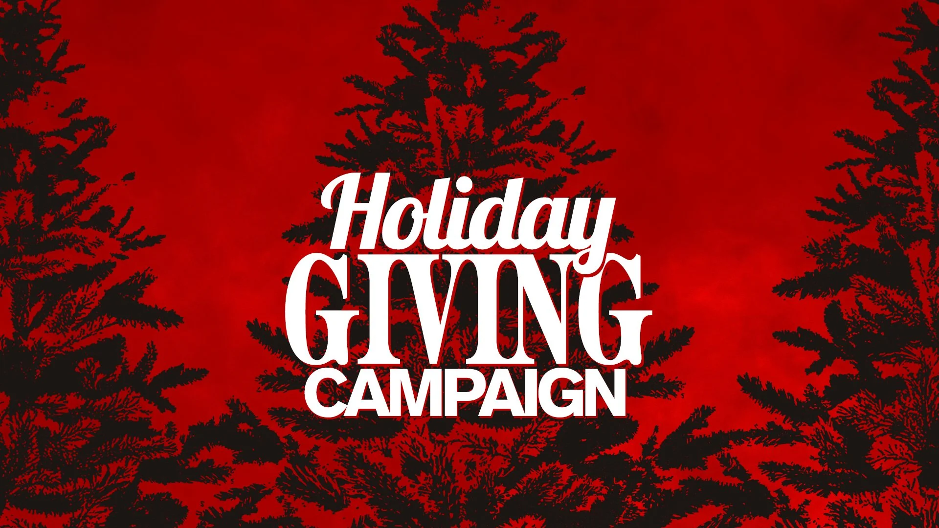Holiday Giving Campaign Begins