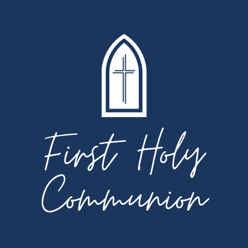 First Holy Communion
