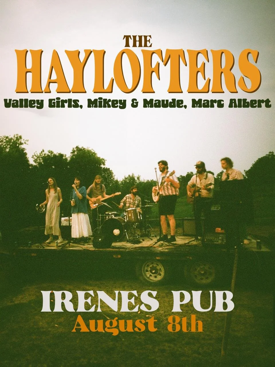 The Haylofters with S/G Valley Girls, Mike & Maude and Marc Albert