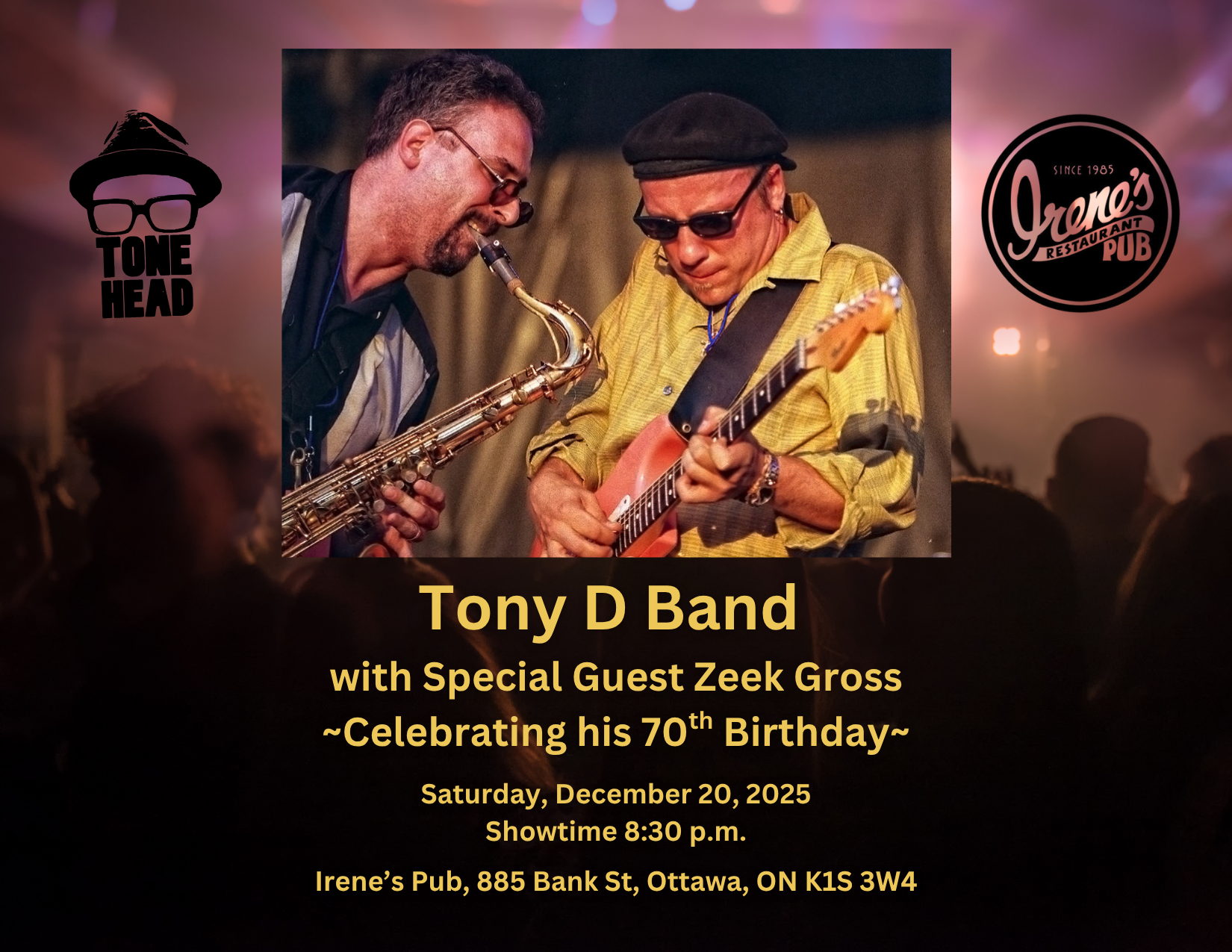 Tony D Band with Special Guest Zeek Gross - Celebrating his 70th Birthday