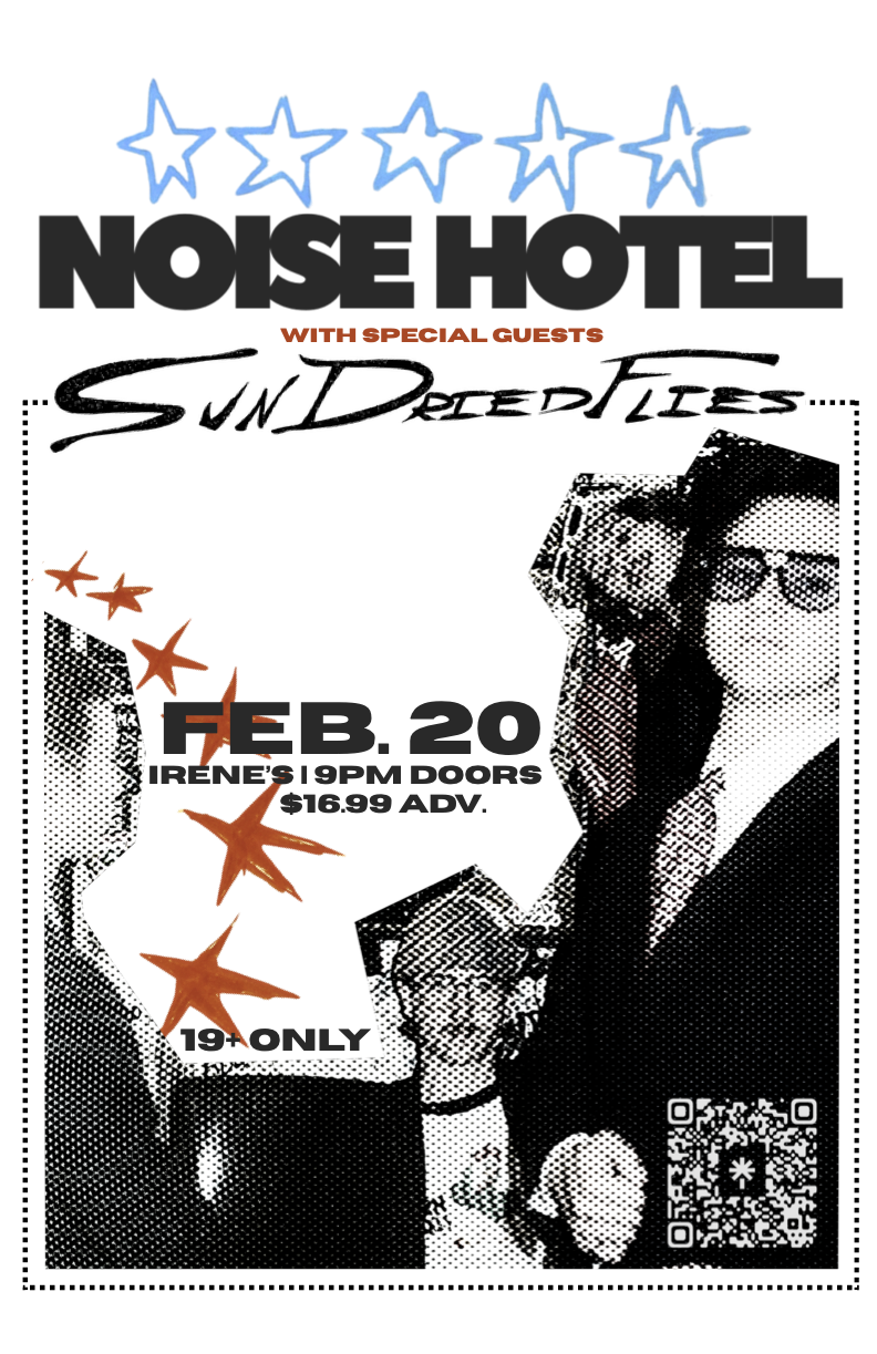 Noise Hotel with Special Guests Sun Dried Flies