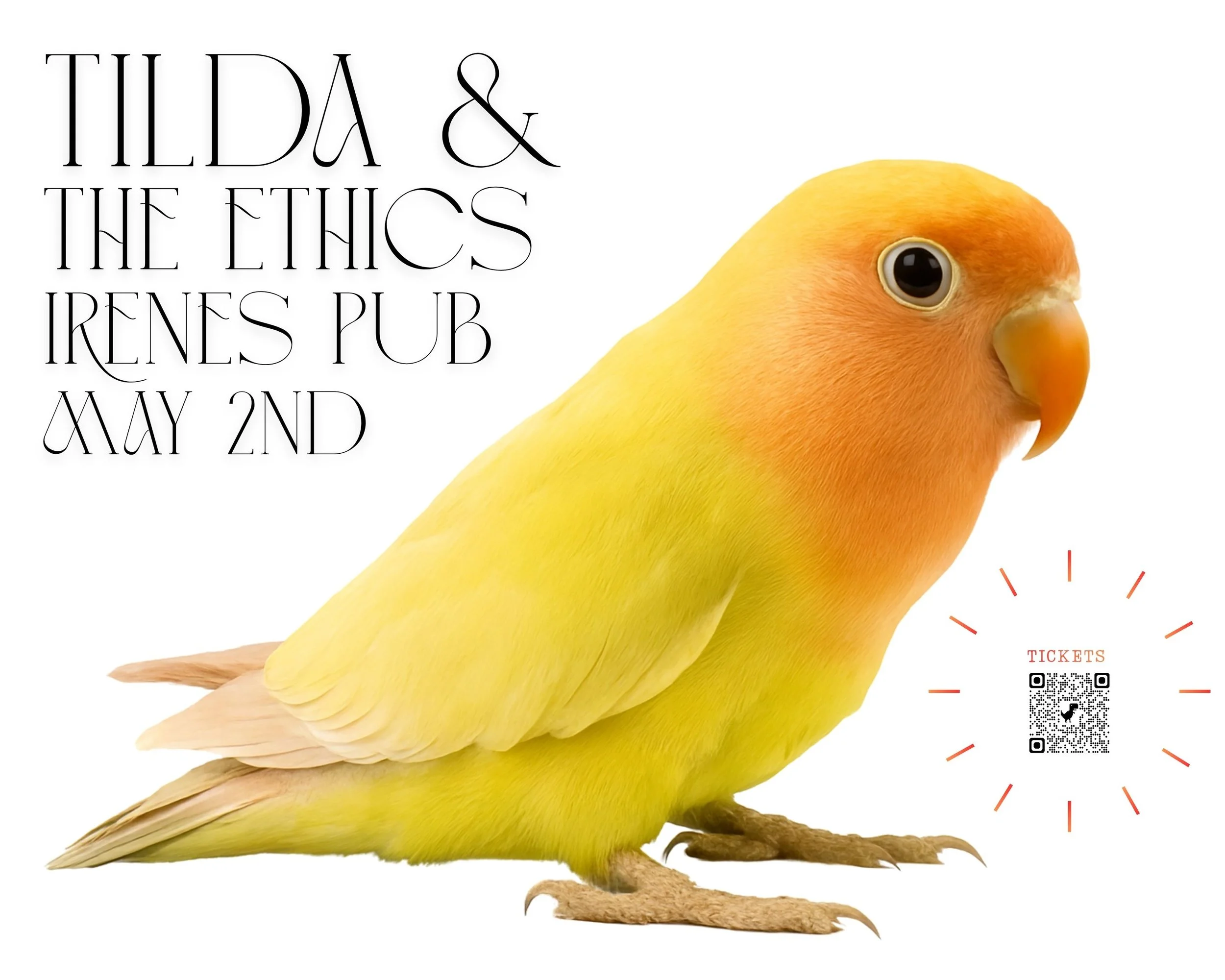 Tilda with Special Guests The Ethics