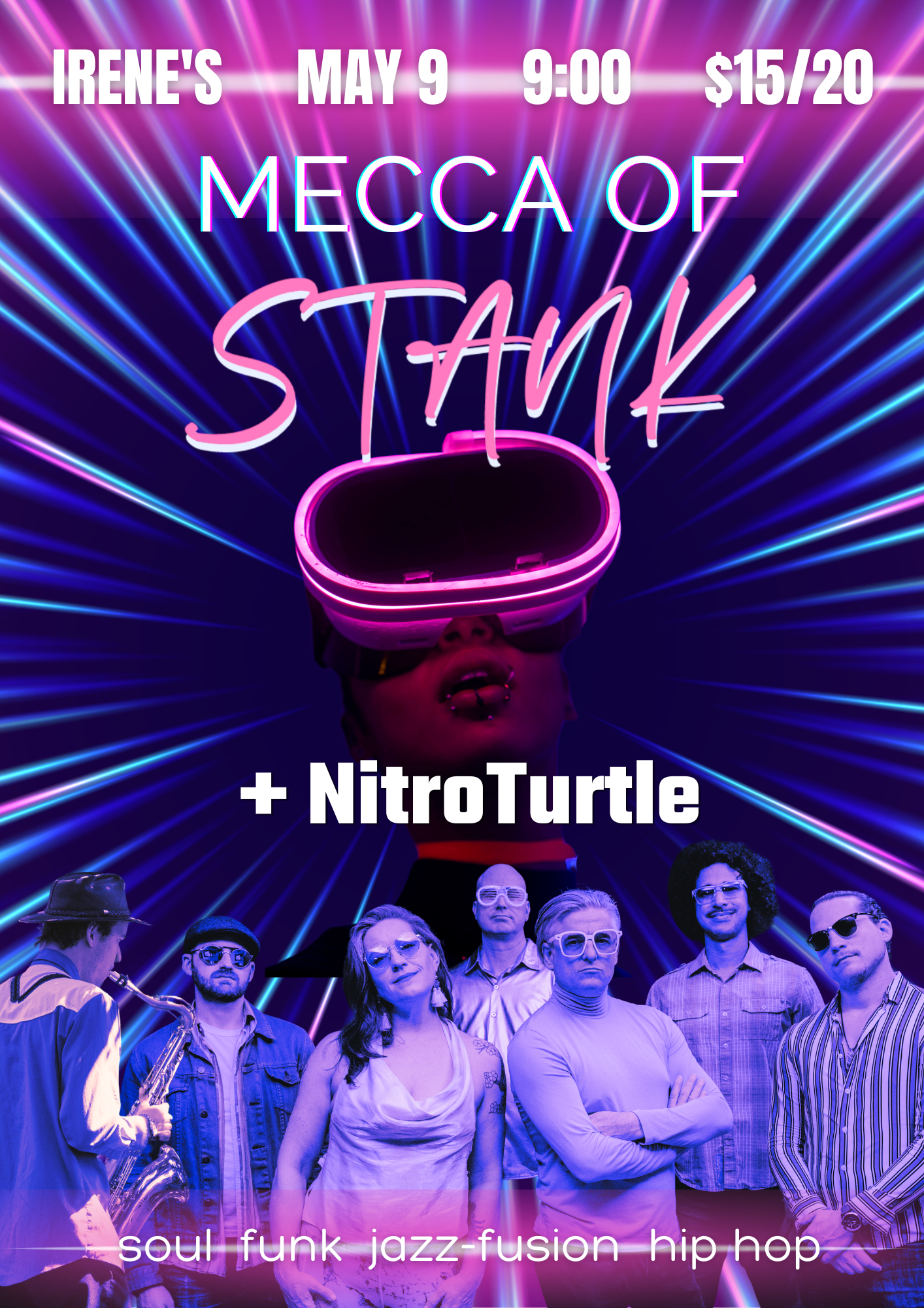 Mecca of Stank with Special Guests Nitro Turtle