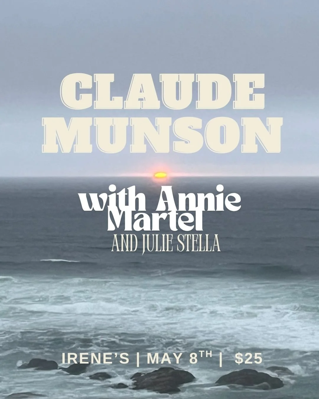Claude Munson with Special Guests Annie Martel &amp; Julie Stella