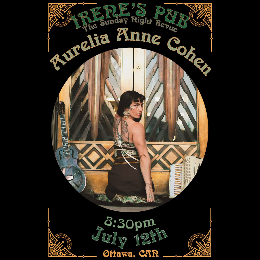The Sunday Night Revue with Special Guest Aurelia Anne Cohen