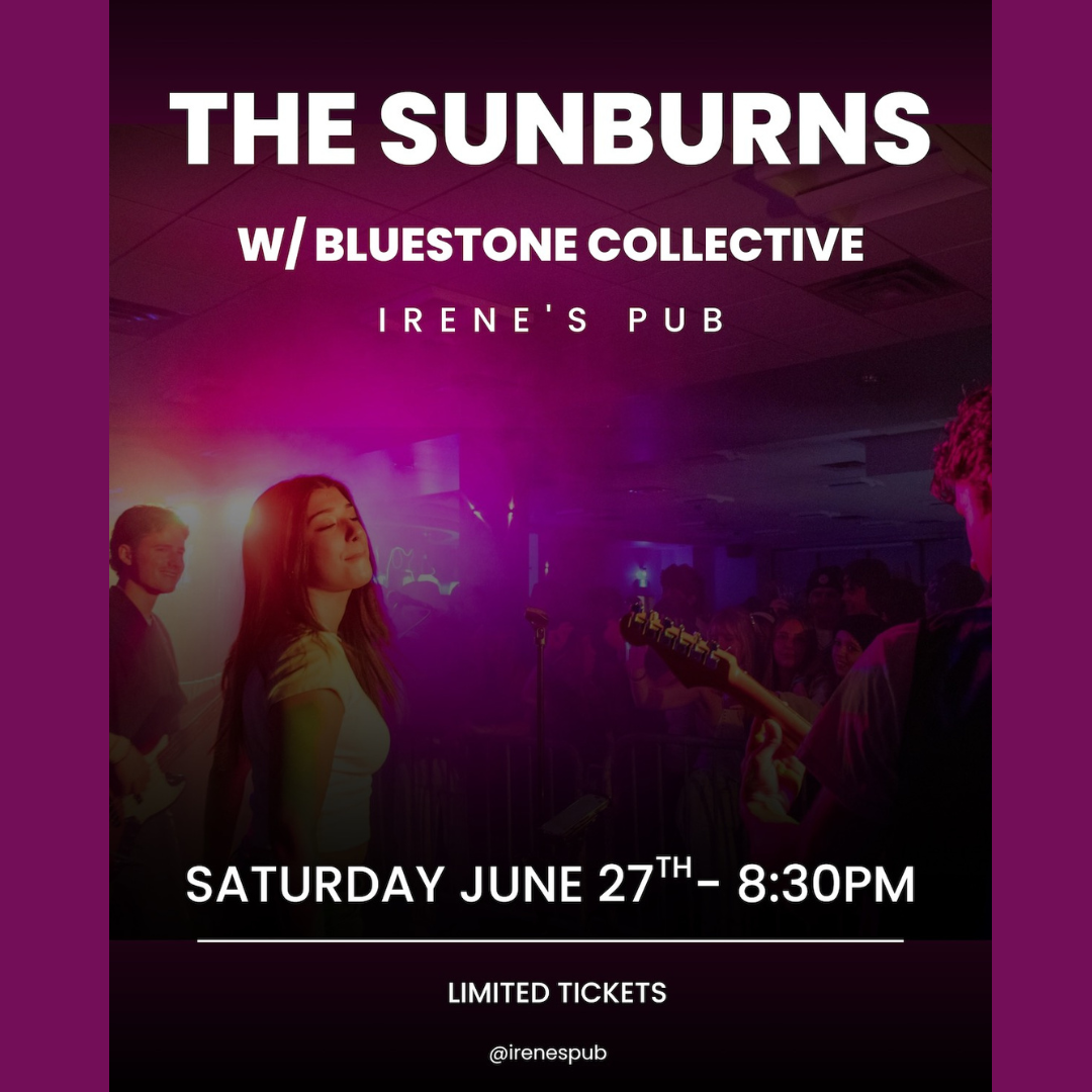 The Sunburns with Special Guests The Bluestone Collective
