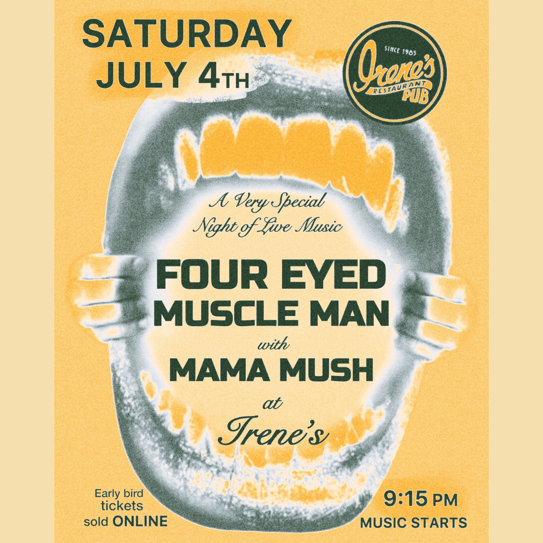 Four Eyed Muscle Man with Special Guests Mama Mush