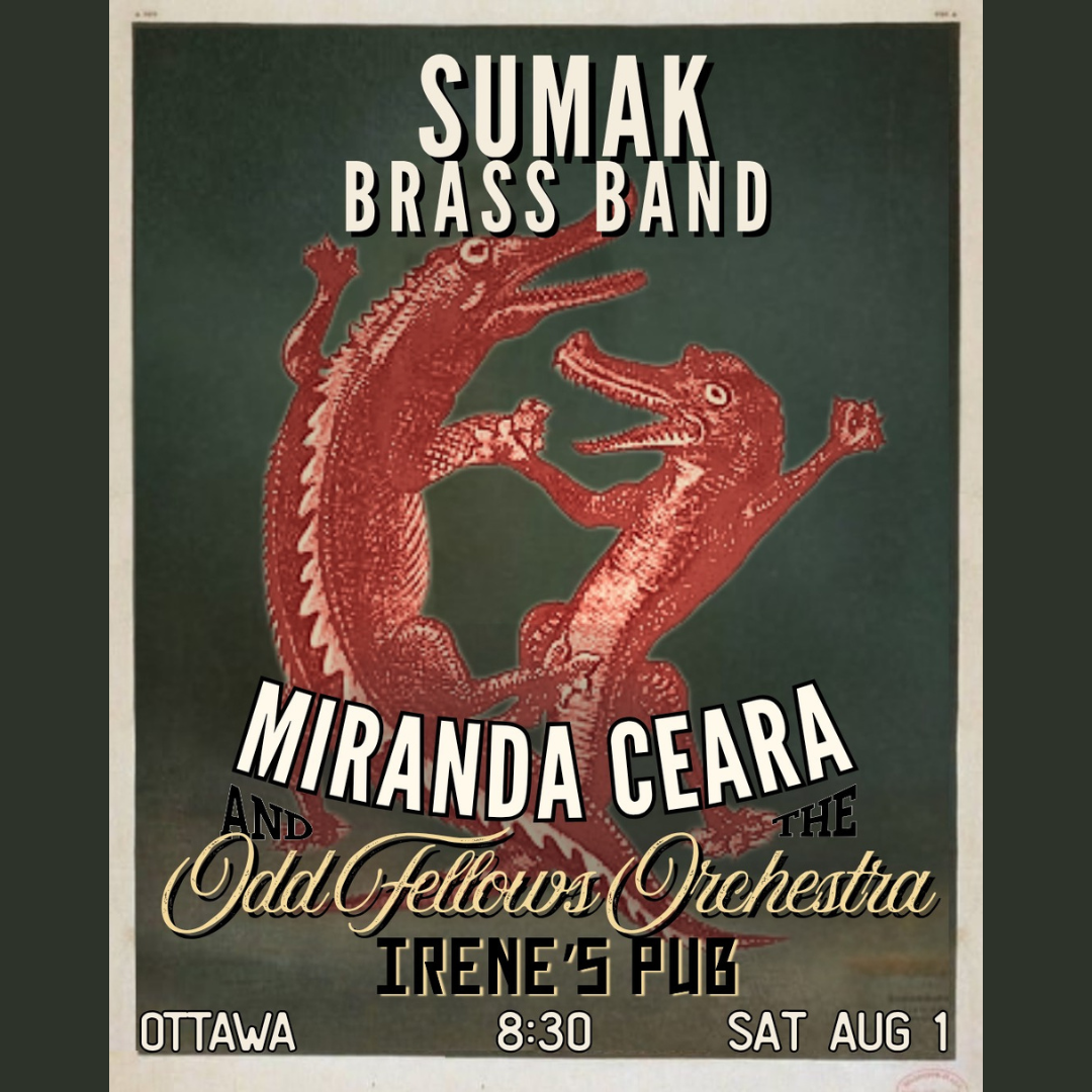 Sumak Brass Band with Special Guests Miranda Ceara &amp; the Odd Fellows Orchestra 