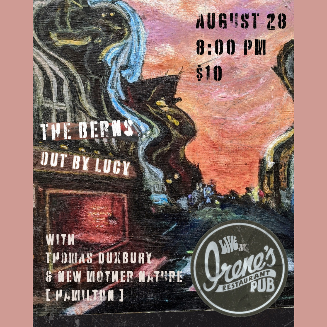 Thomas Duxbury &amp; the New Mother Nature with Special Guests The Berns &amp; Out By Lucy