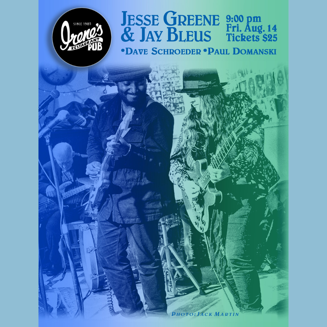 Greene &amp; Bleus - Jesse Greene and Jay Bleus